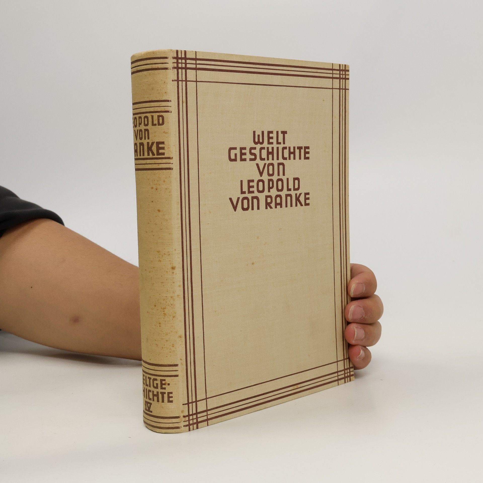 Leopold von Ranke Welt Geschichte IV.