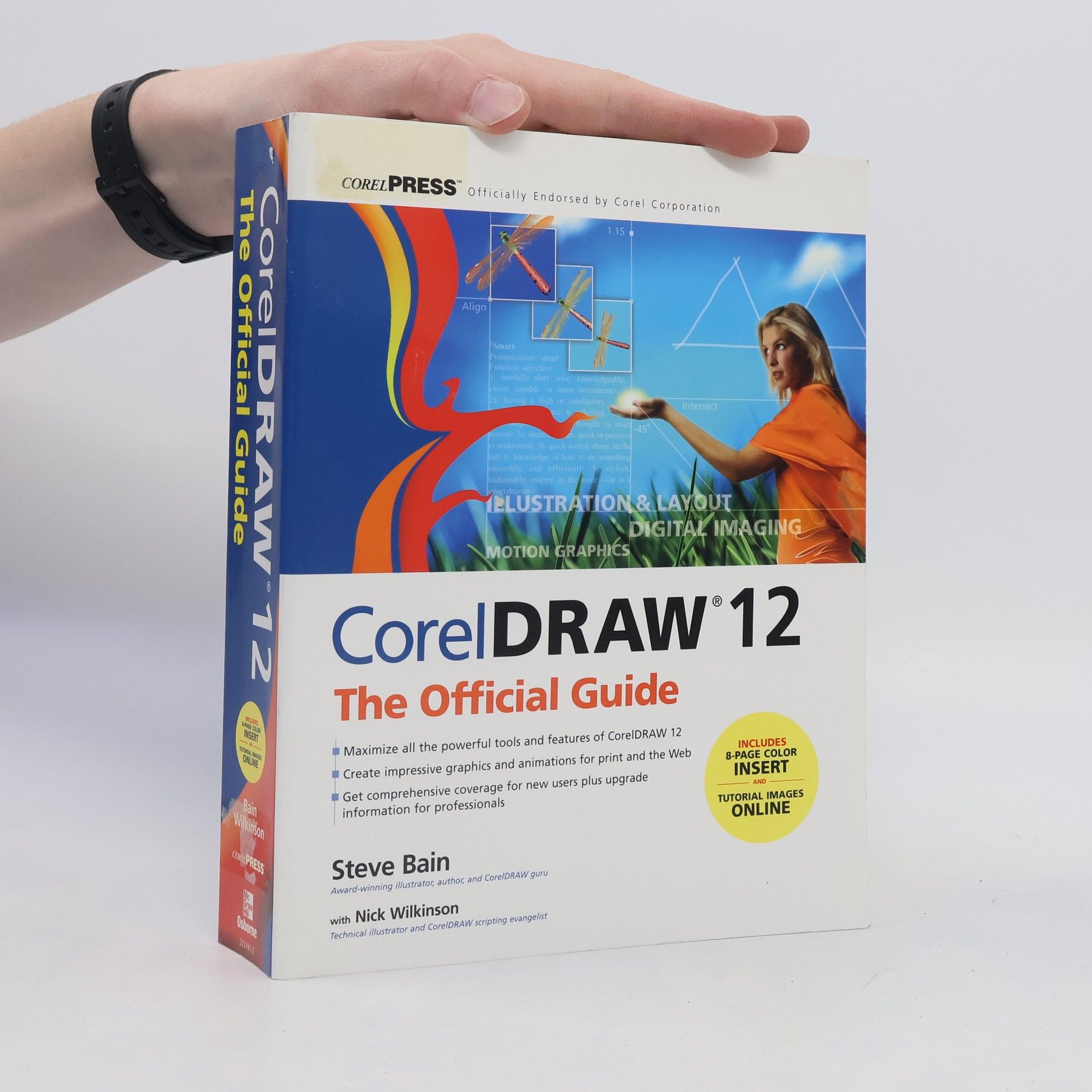 Steve Bain CorelDRAW 12. The official guide