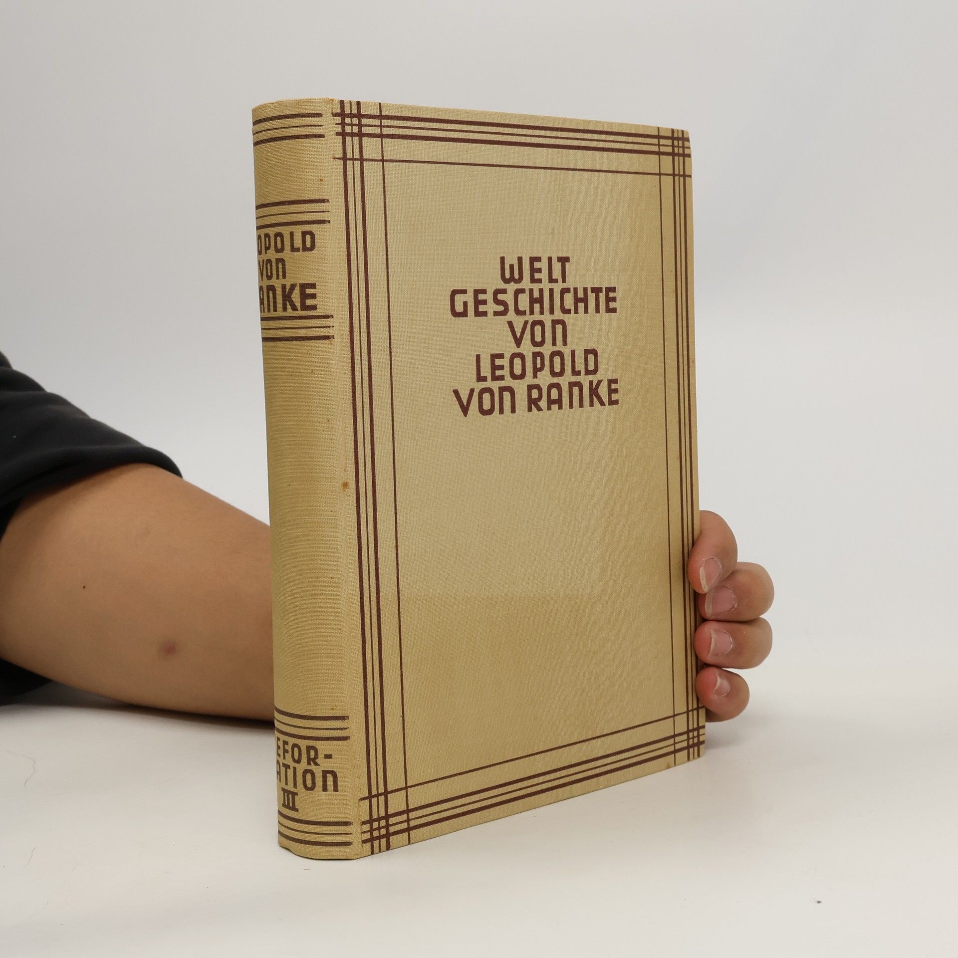 Leopold von Ranke Weltgeschichte von Leopold Von Ranke. Reformation III