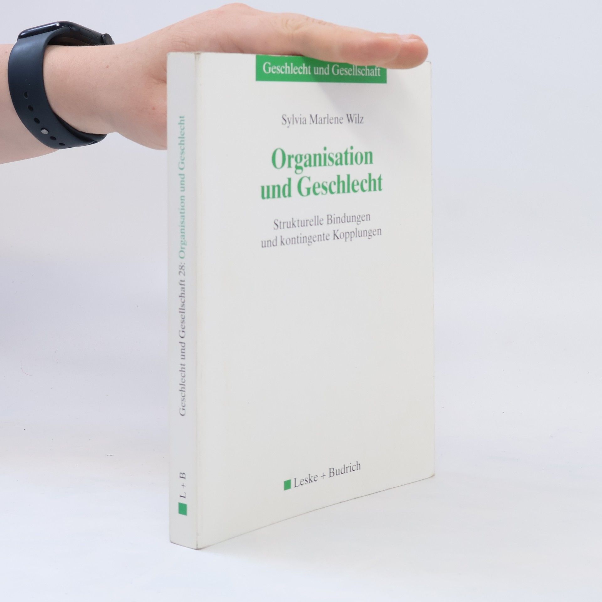 Sylvia Marlene Wilz Organisation und Geschlecht