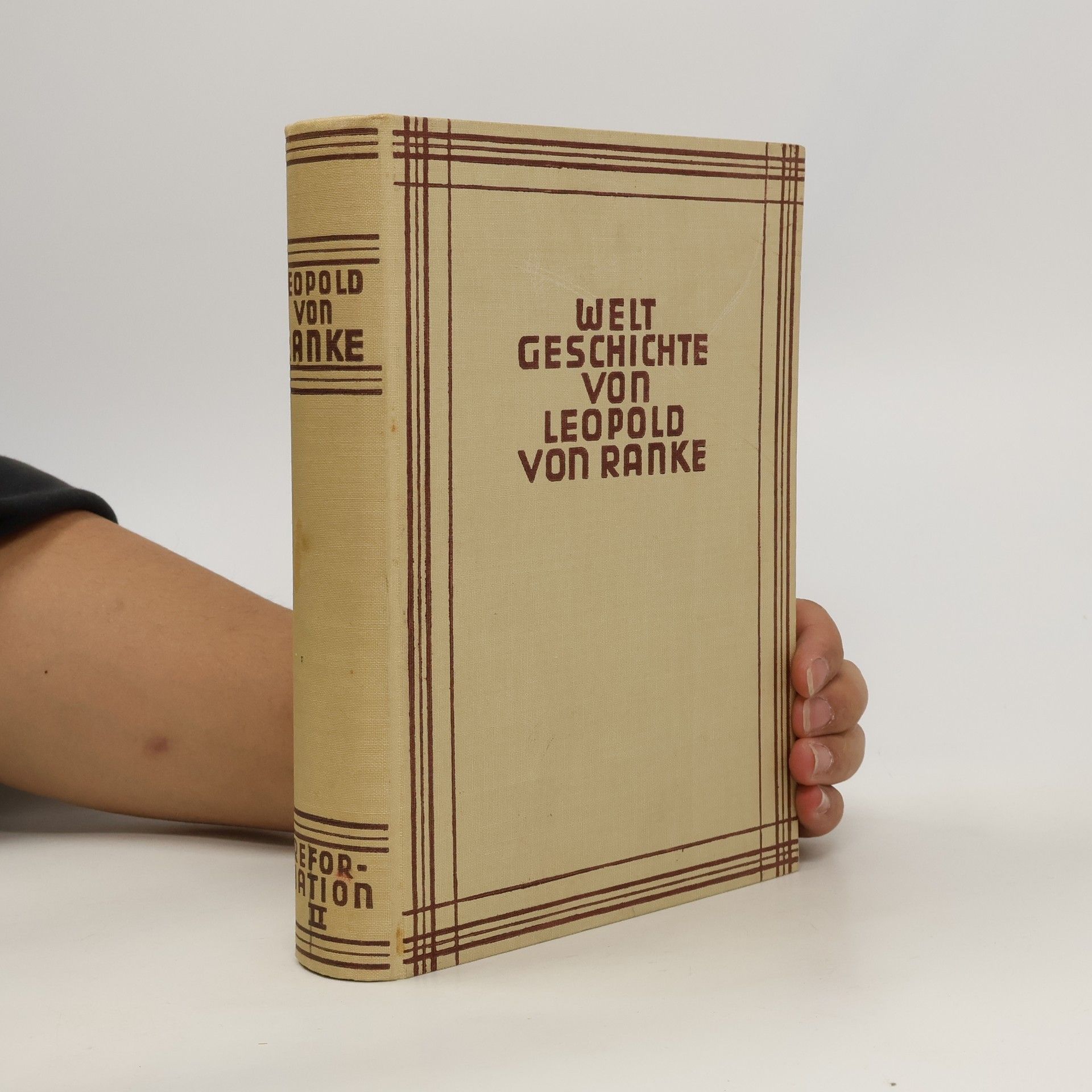 Leopold von Ranke Weltgeschichte von Leopold Von Ranke. Reformation II