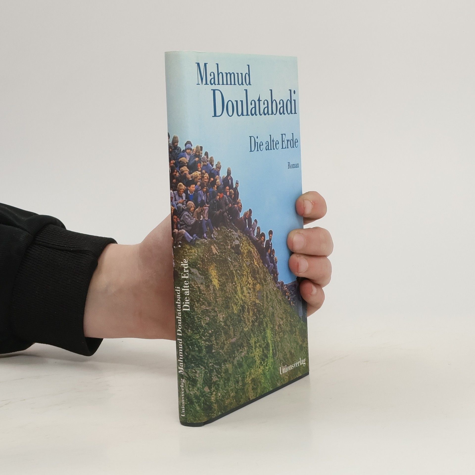Mahmoud Dowlatabadi Die alte Erde