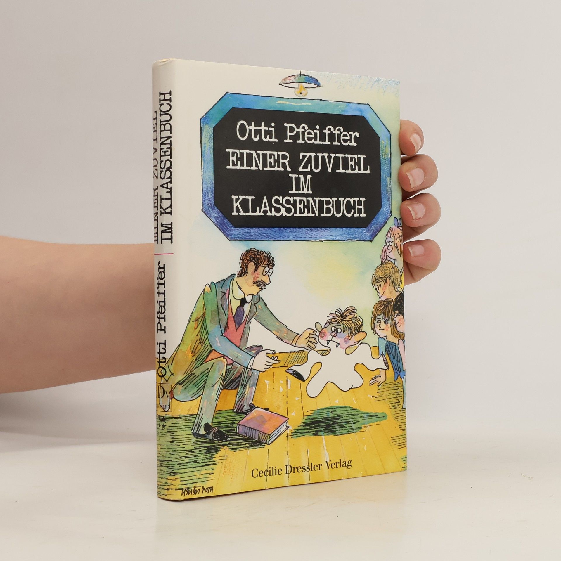 Otti Pfeiffer Einer Zuviel im Klassenbuch
