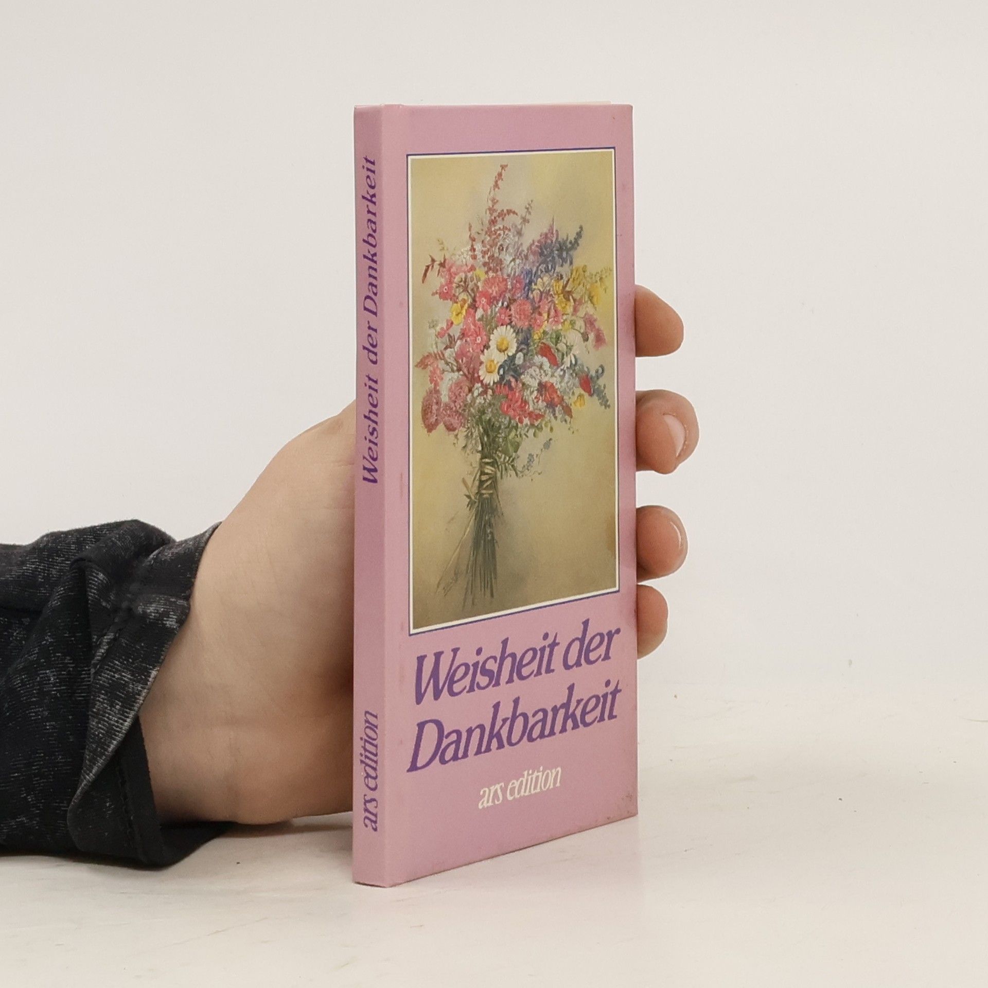 Autorenkollektiv Weisheit der Dankbarkeit