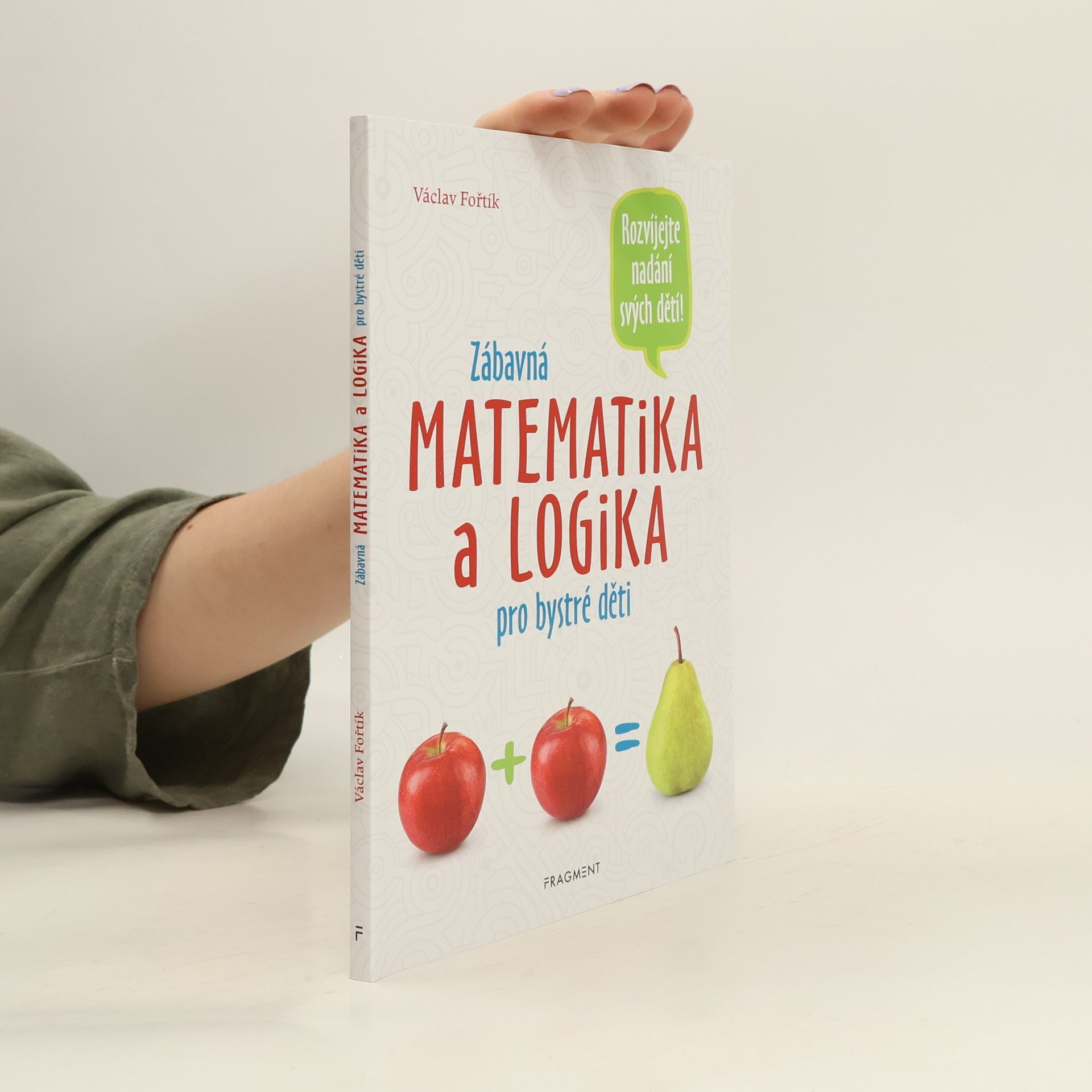 Václav Fořtík Zábavná matematika a logika pro bystré děti