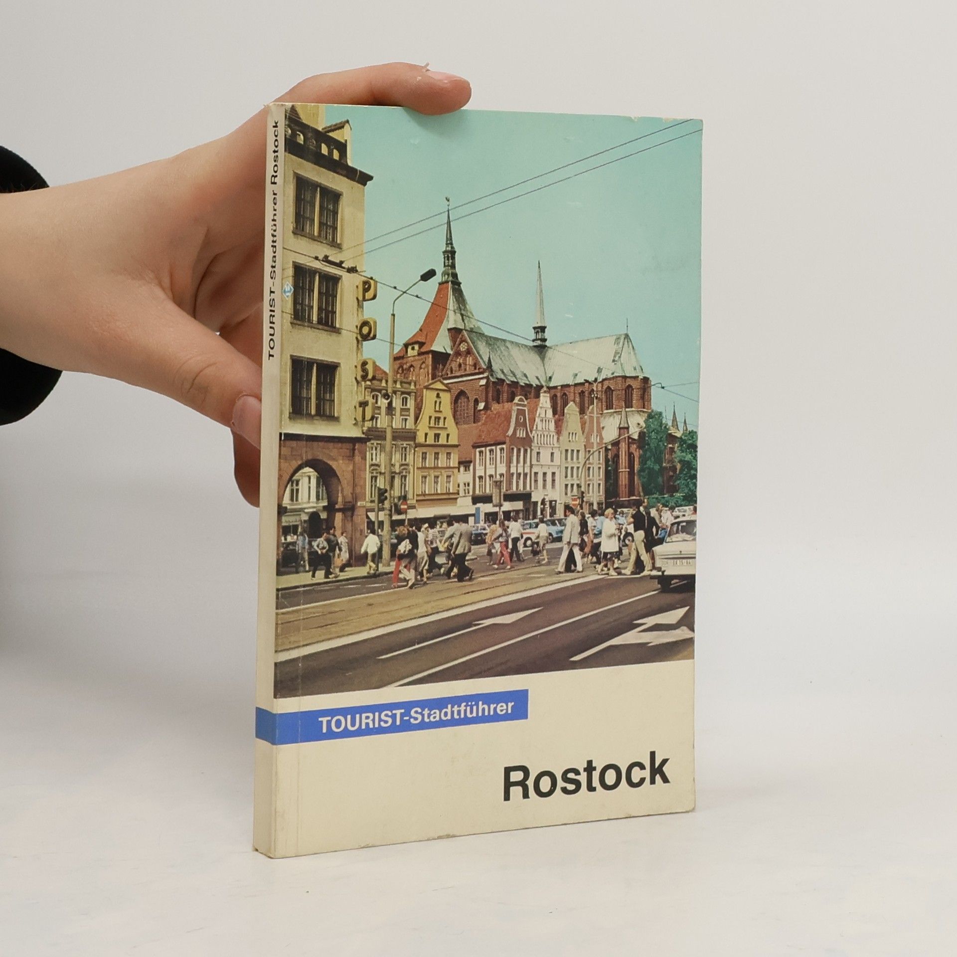 Autorenkollektiv Tourist - Stadtführer. Rostock