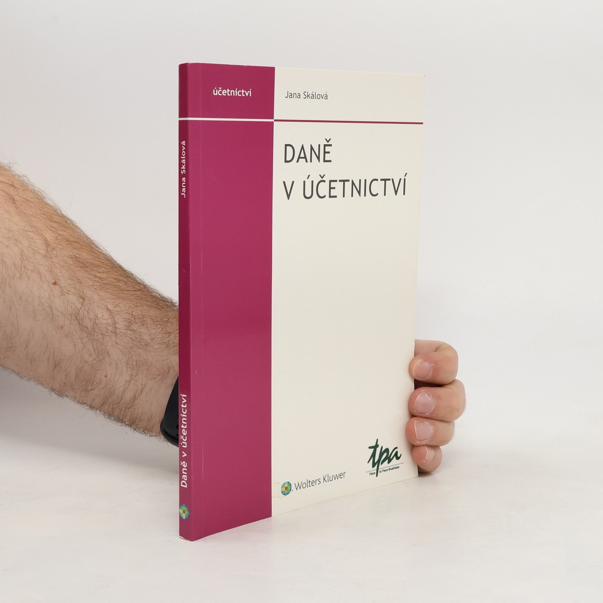 Jana Skálová Daně v účetnictví