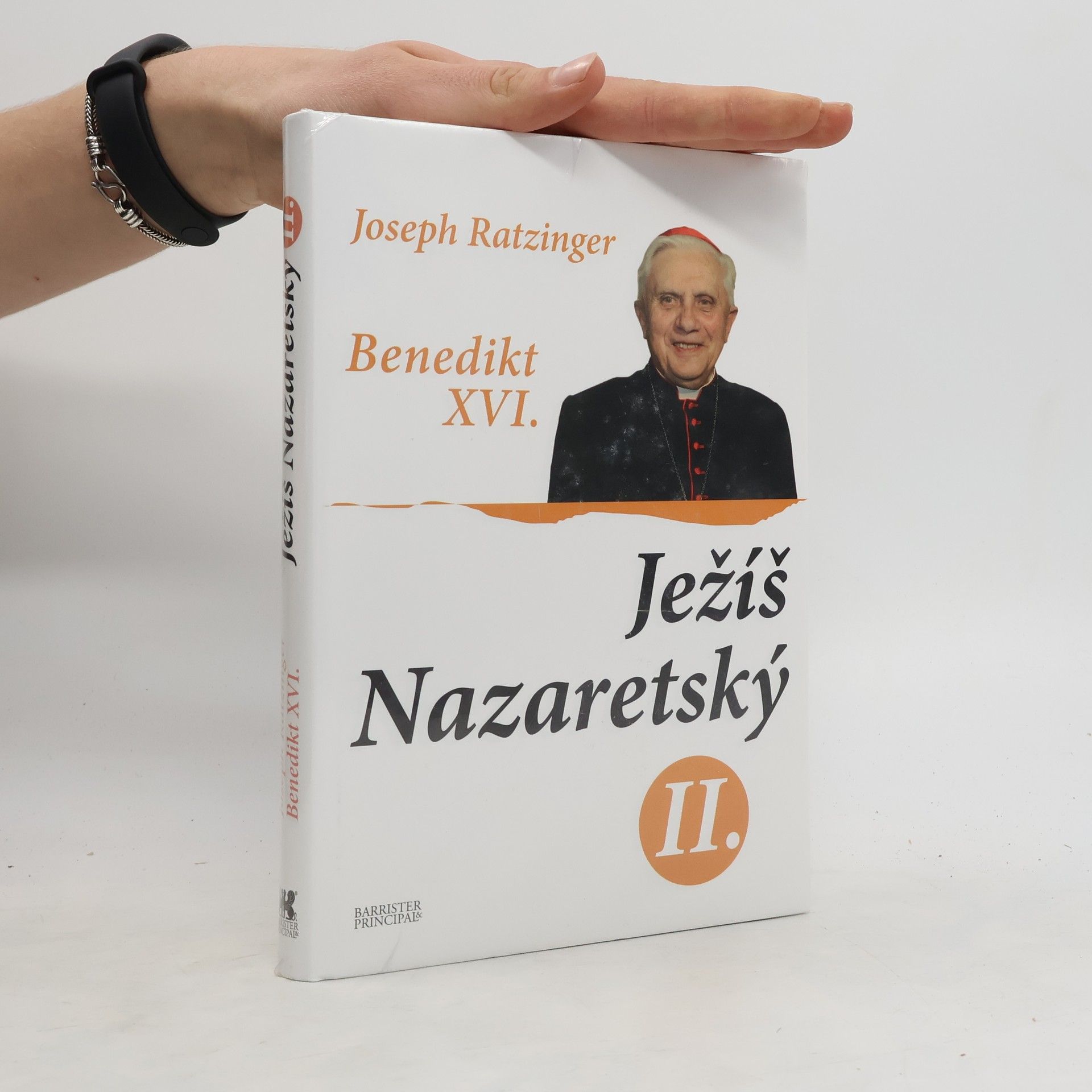Benedict XVI Ježíš Nazaretský. 2. díl