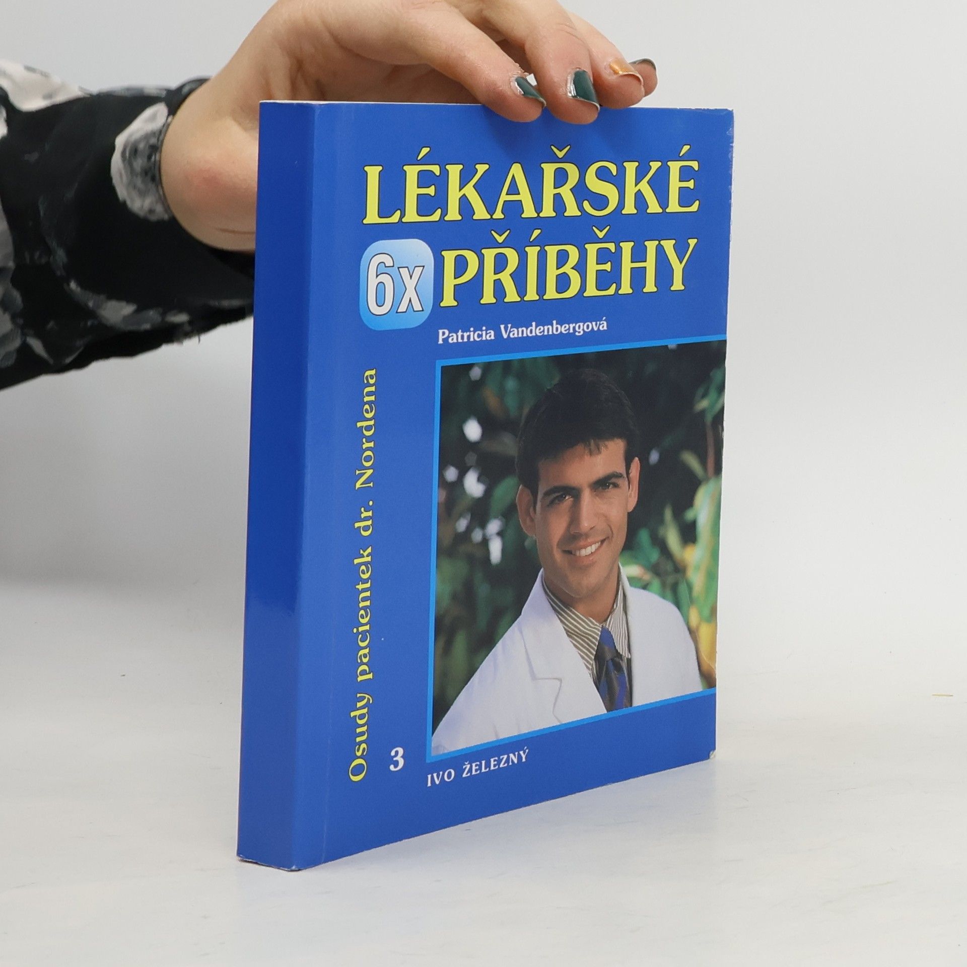 Dagmar Findová 6x lékařské příběhy : osudy pacientek dr. Nordena
