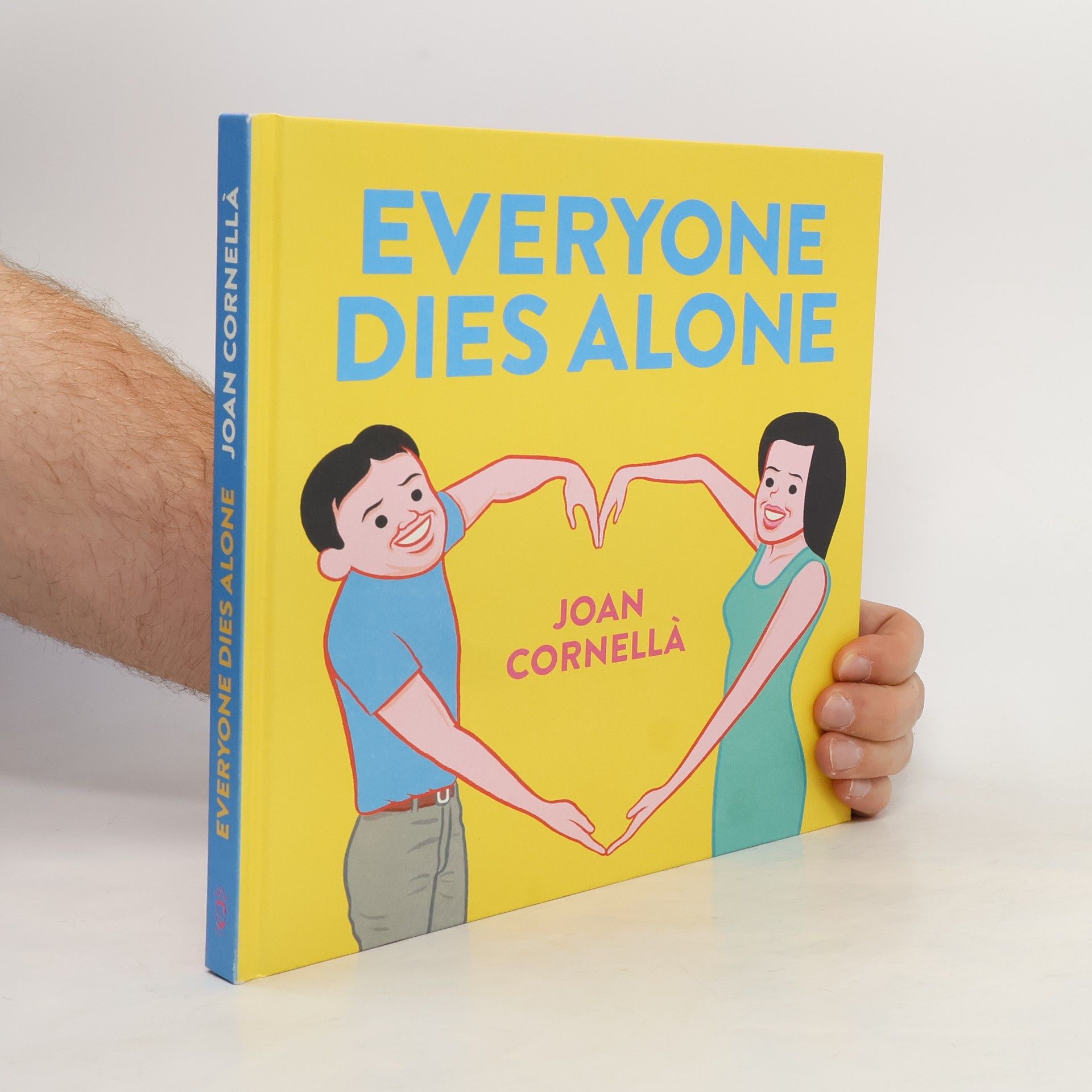 Joan Cornellà Everyone Dies Alone