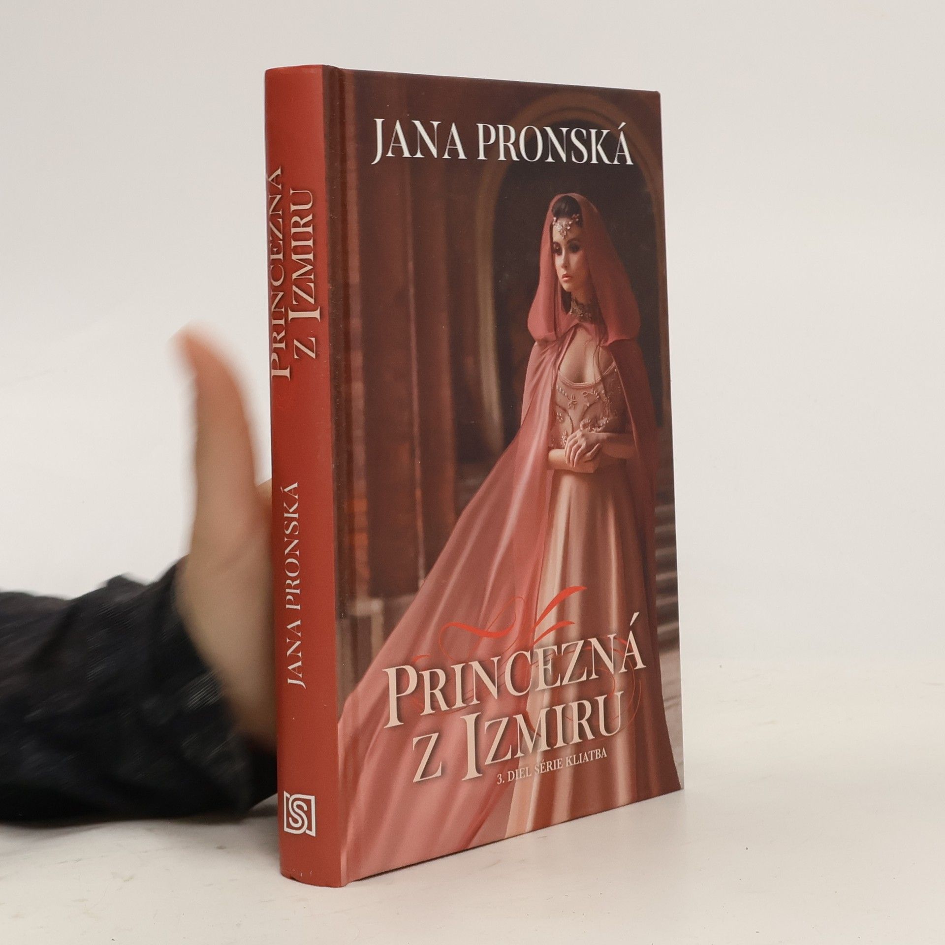 Jana Pronská Princezná z Izmiru (3. diel)