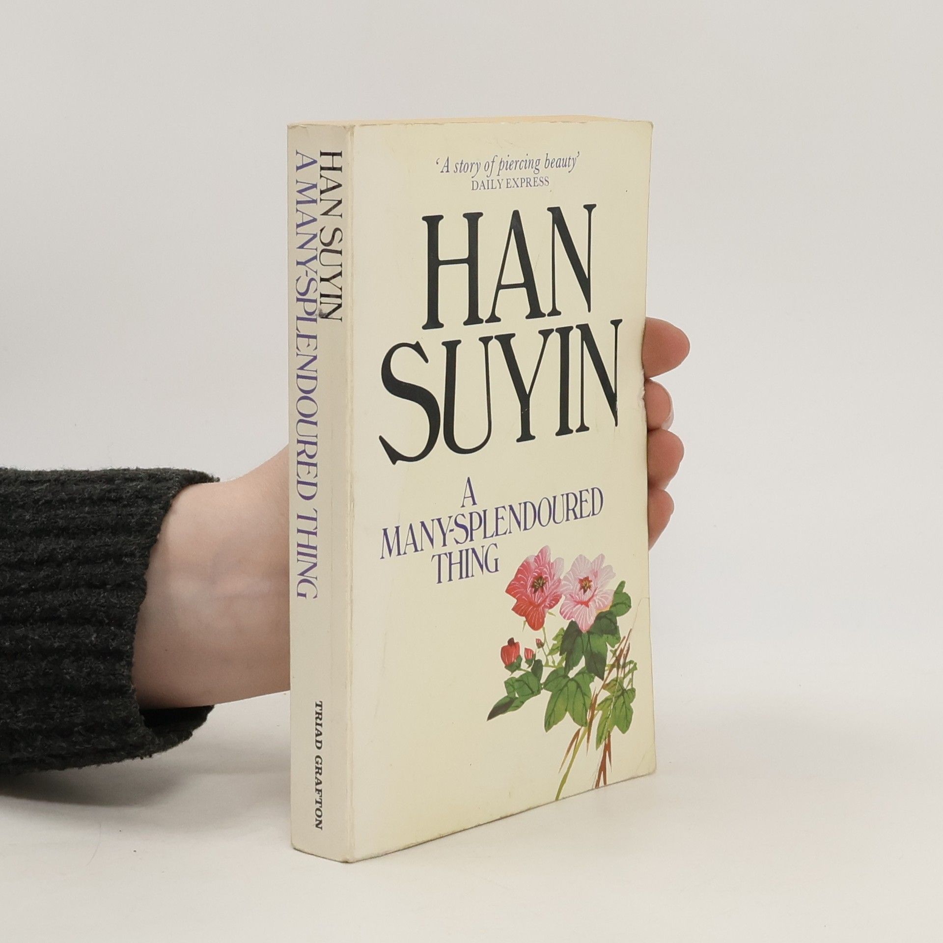 Suyin Han A Many-splendoured Thing
