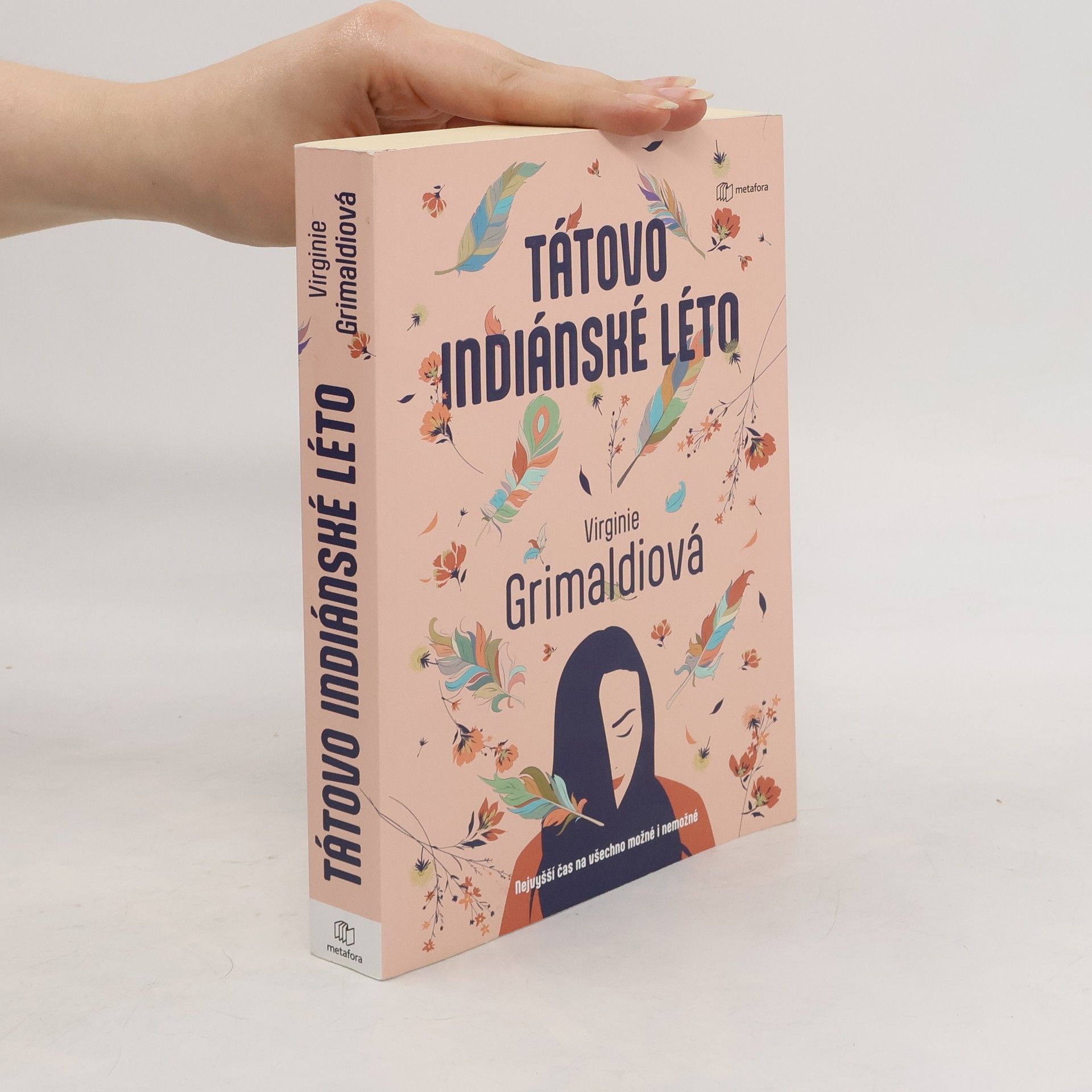 Virginie Grimaldi Tátovo indiánské léto