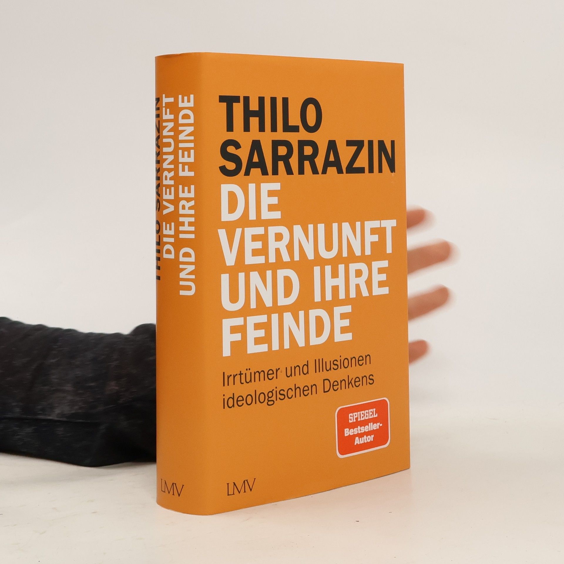 Thilo Sarrazin Die Vernunft und ihre Feinde