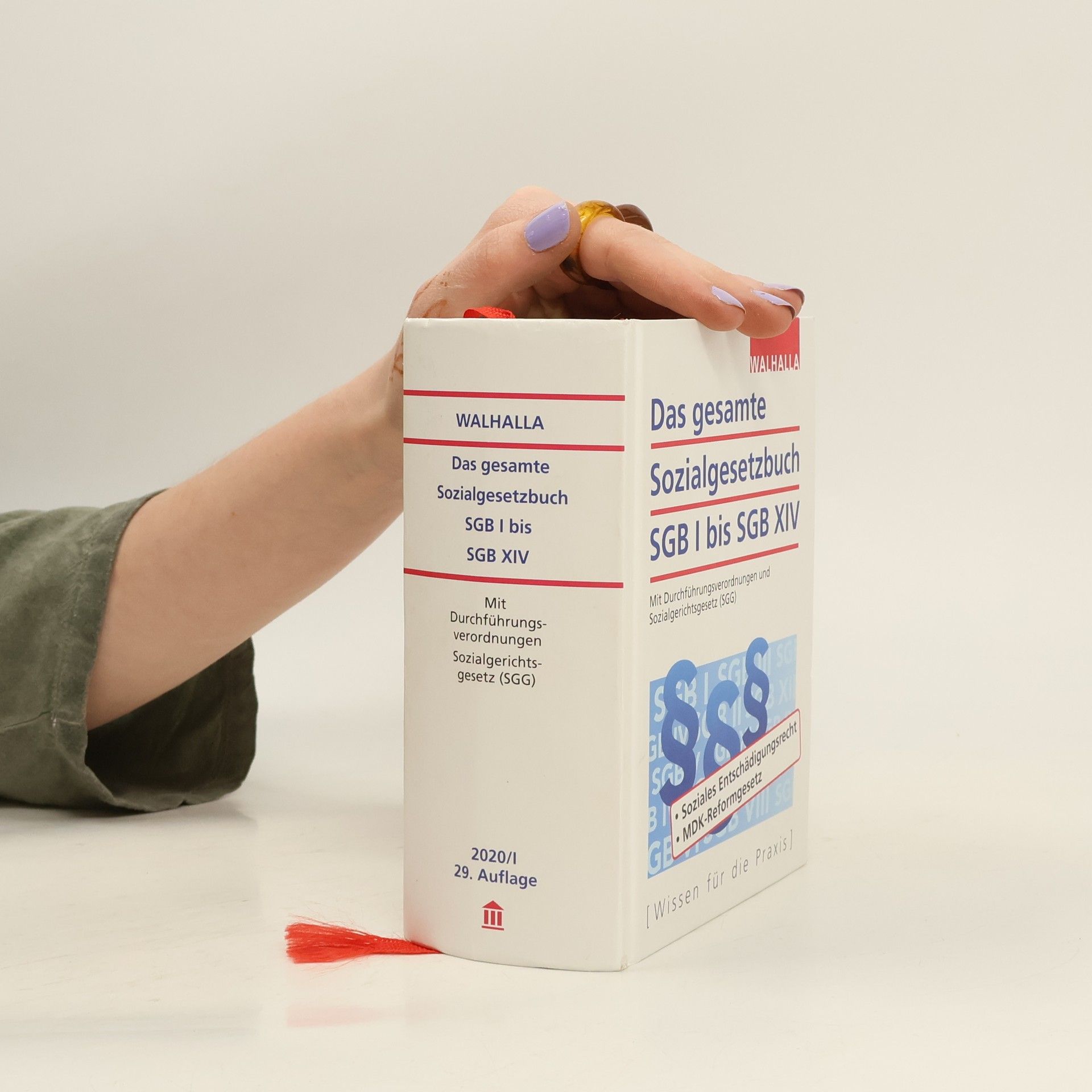 Walhalla Walhalla Fachredaktion Das gesamte Sozialgesetzbuch SGB I bis SGB XIV.