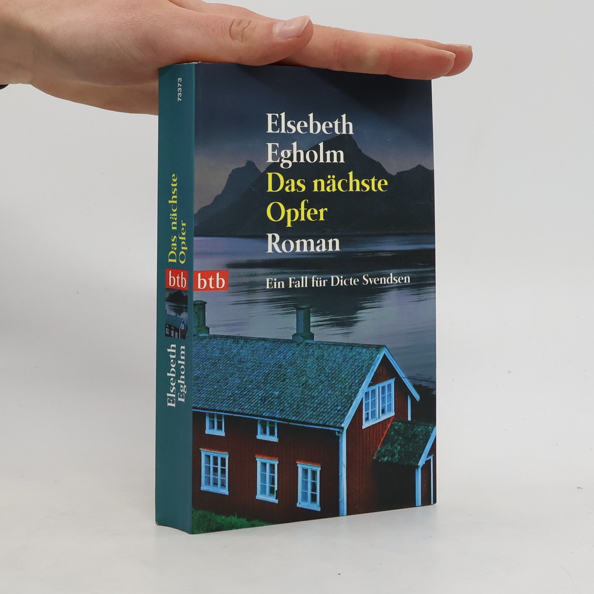 Elsebeth Egholm Das nächste Opfer. Ein Fall für Dicte Svendsen