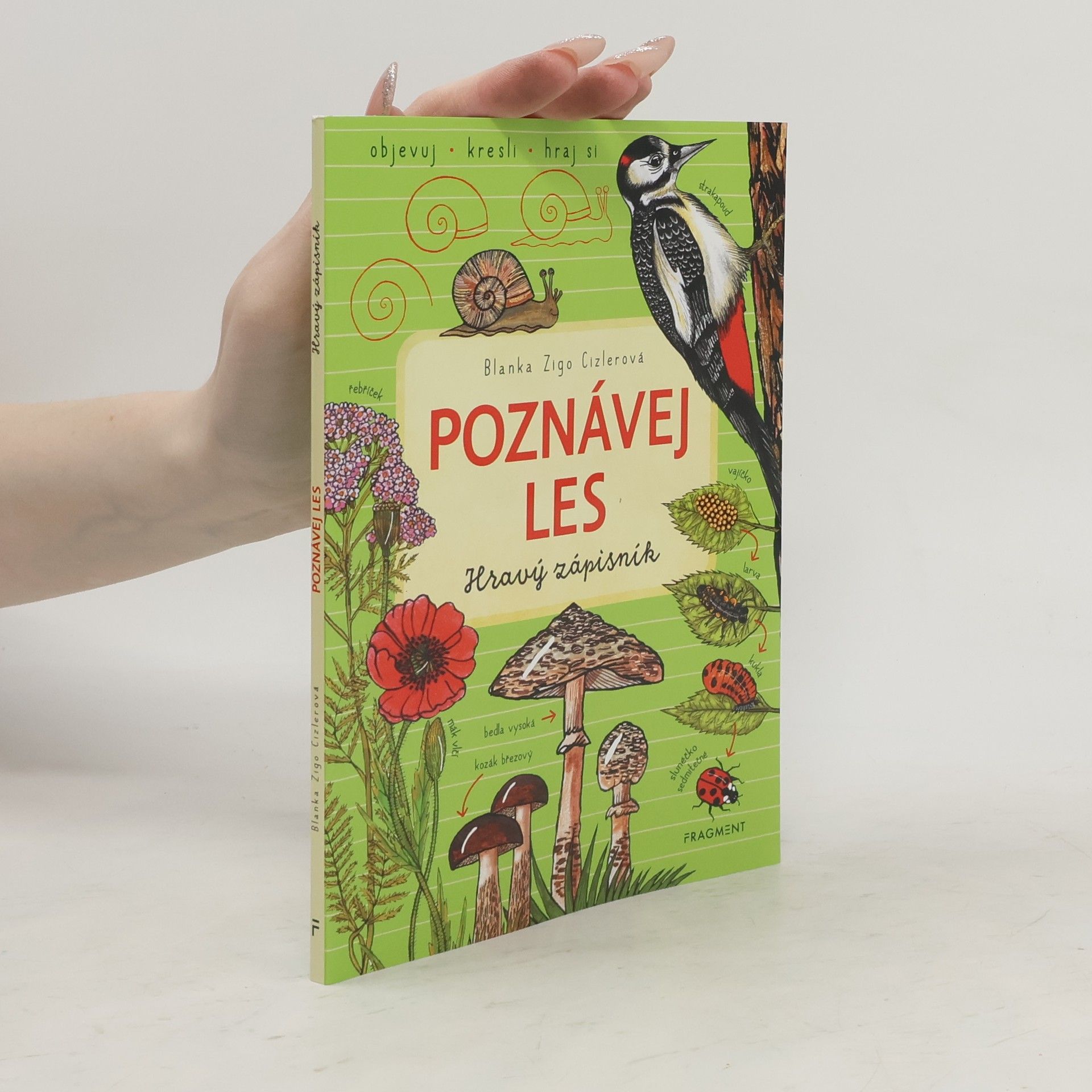Blanka Zigo Cizlerová Poznávej les – hravý zápisník