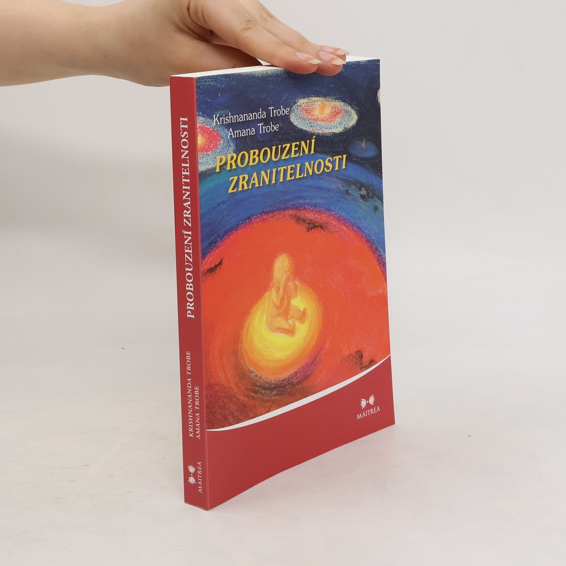 Amana Trobe Probouzení zranitelnosti
