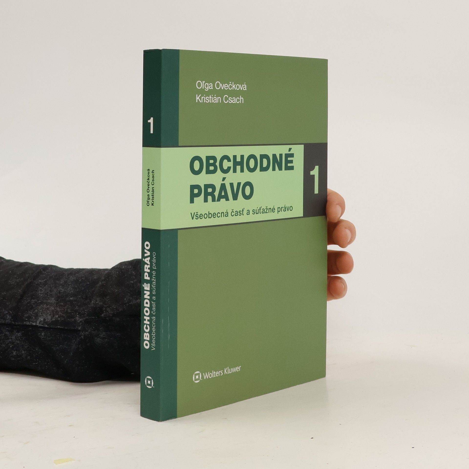 Kristián Csach Obchodné právo 1. Všeobecná časť a súťažné právo