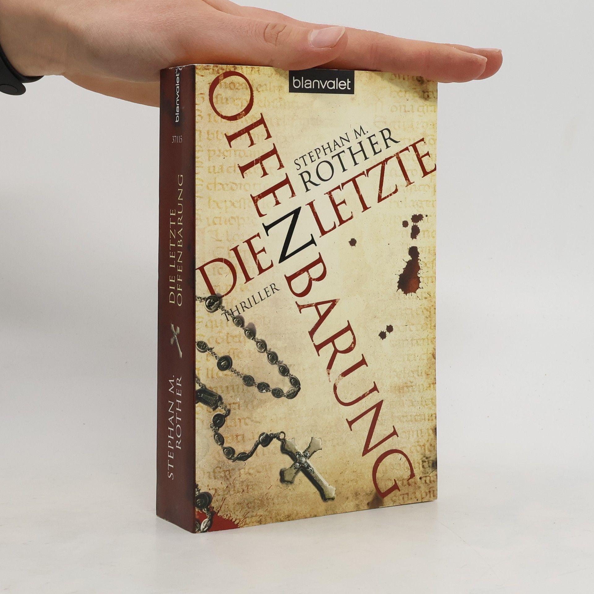 Stephan Rother Die letzte Offenbarung