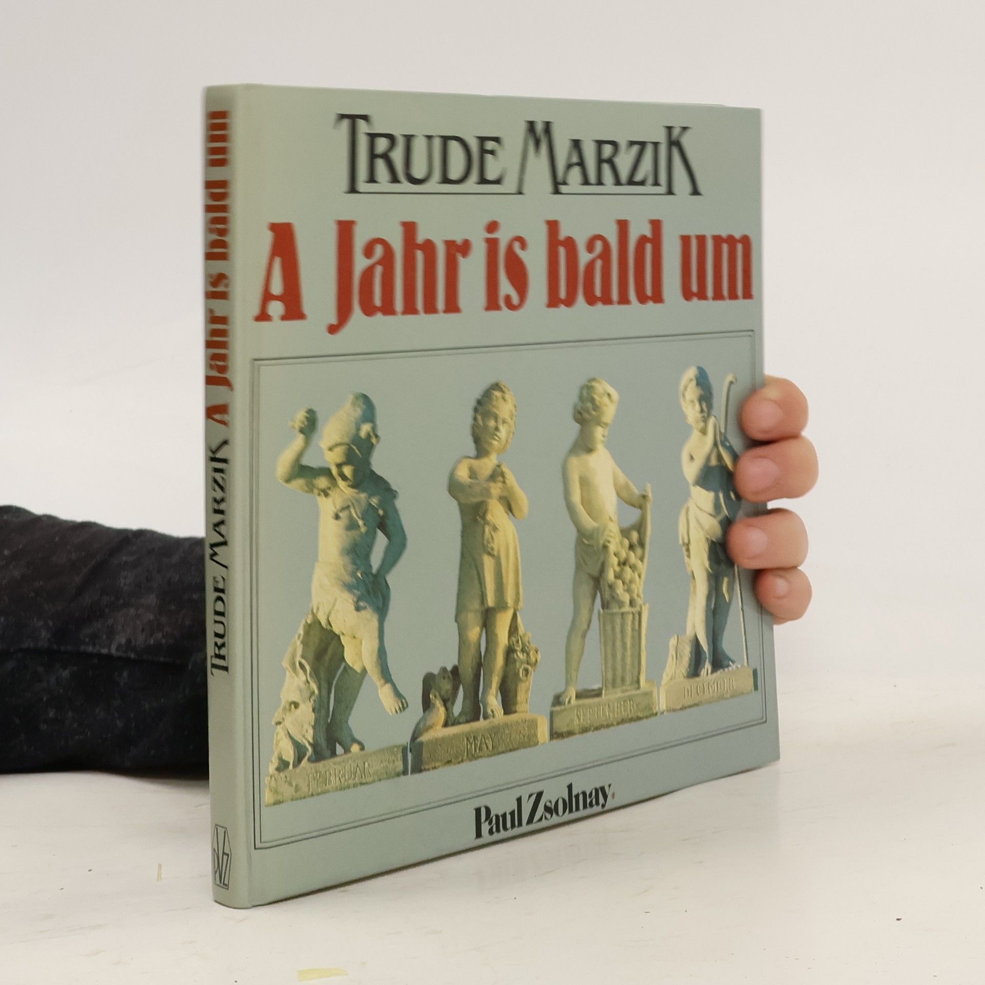 Trude Marzik A Jahr is bald um