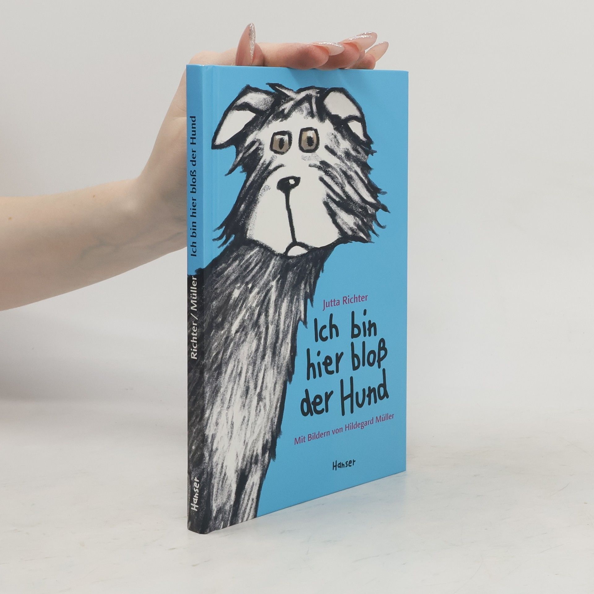 Jutta Richter Ich bin hier bloß der Hund