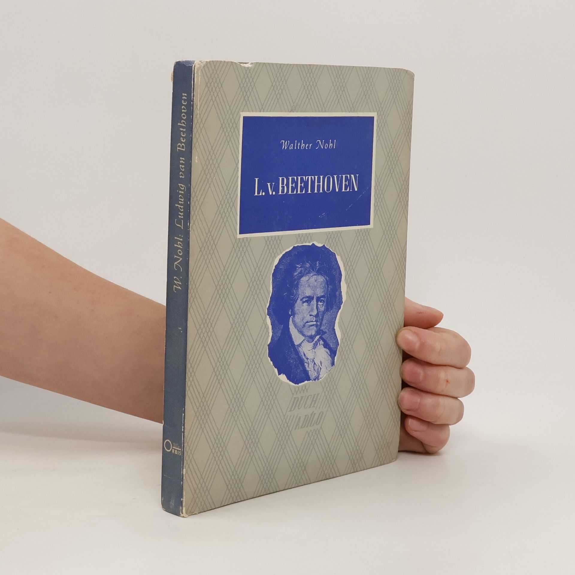 Walther Nohl Ludwig van Beethoven