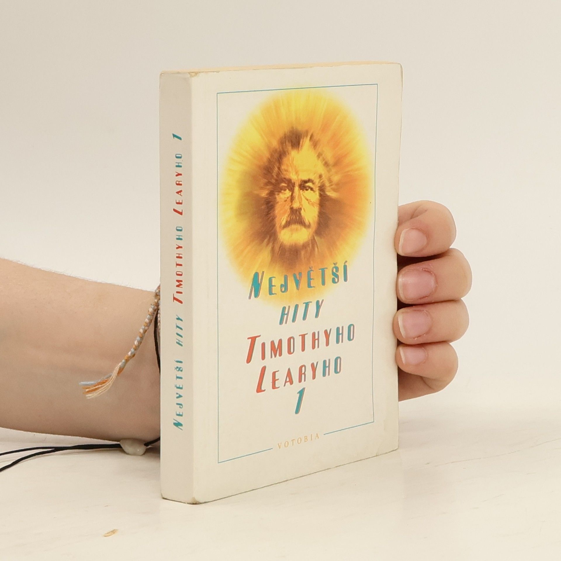 Timothy Leary Největší hity Timothyho Learyho 1