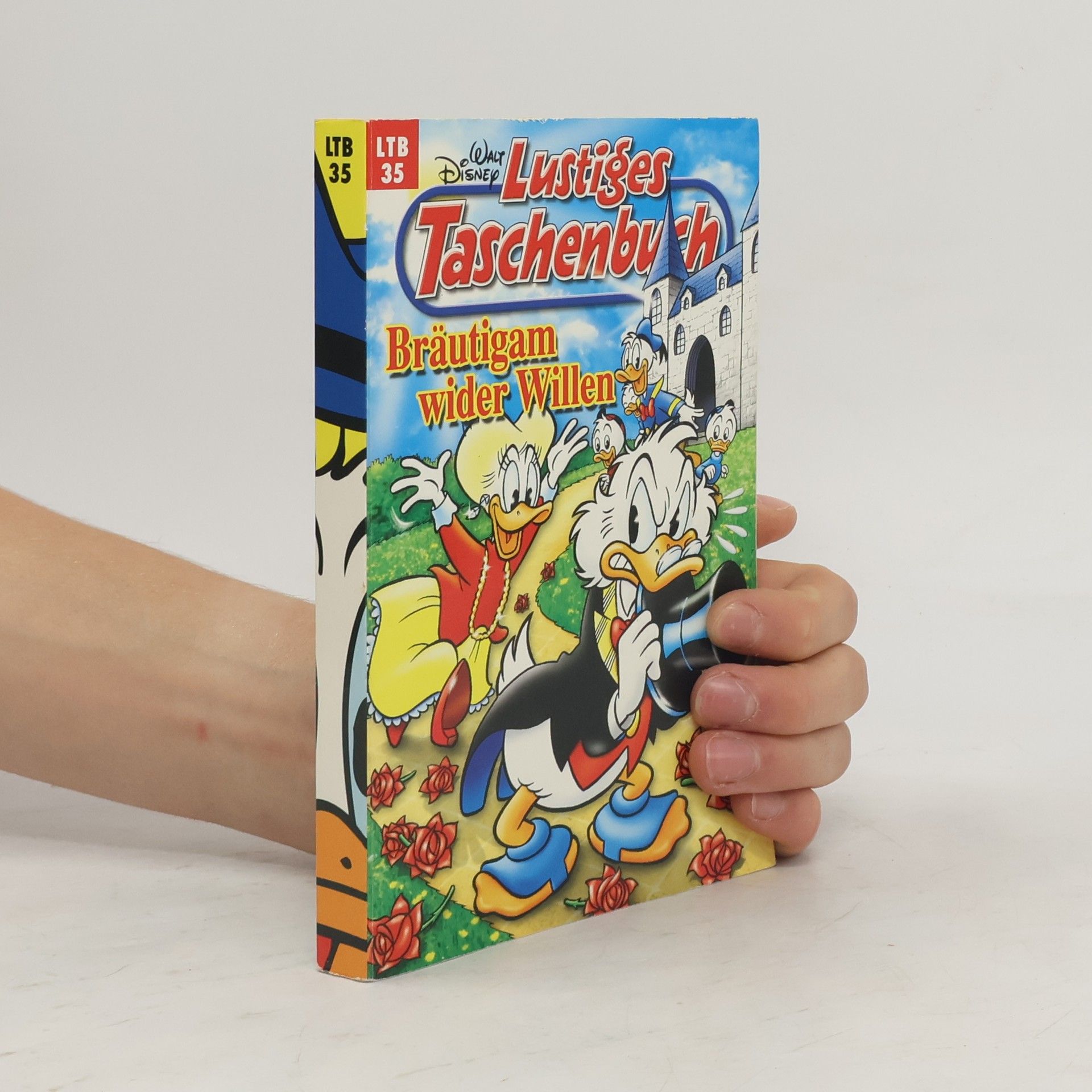 Walt Disney  Lustiges Taschenbuch 35. Bräutigam wider Willen