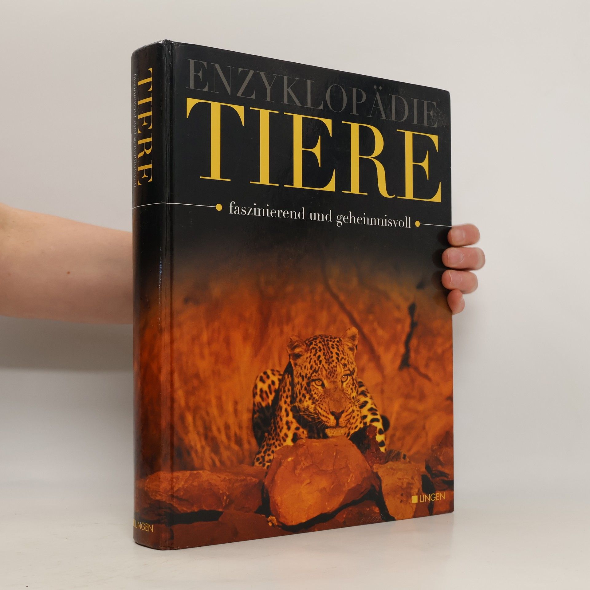 Simone Harland Enzyklopädie Tiere. Faszinierend und Geheimnisvoll