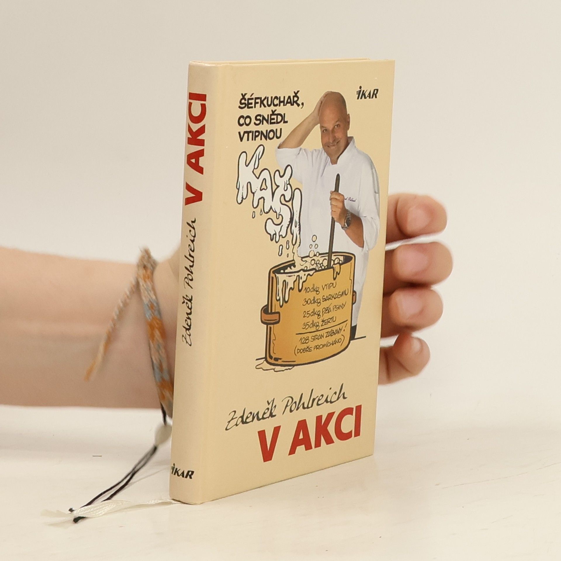 Zdeněk Pohlreich Zdeněk Pohlreich v akci aneb Šéfkuchař, který snědl vtipnou kaši