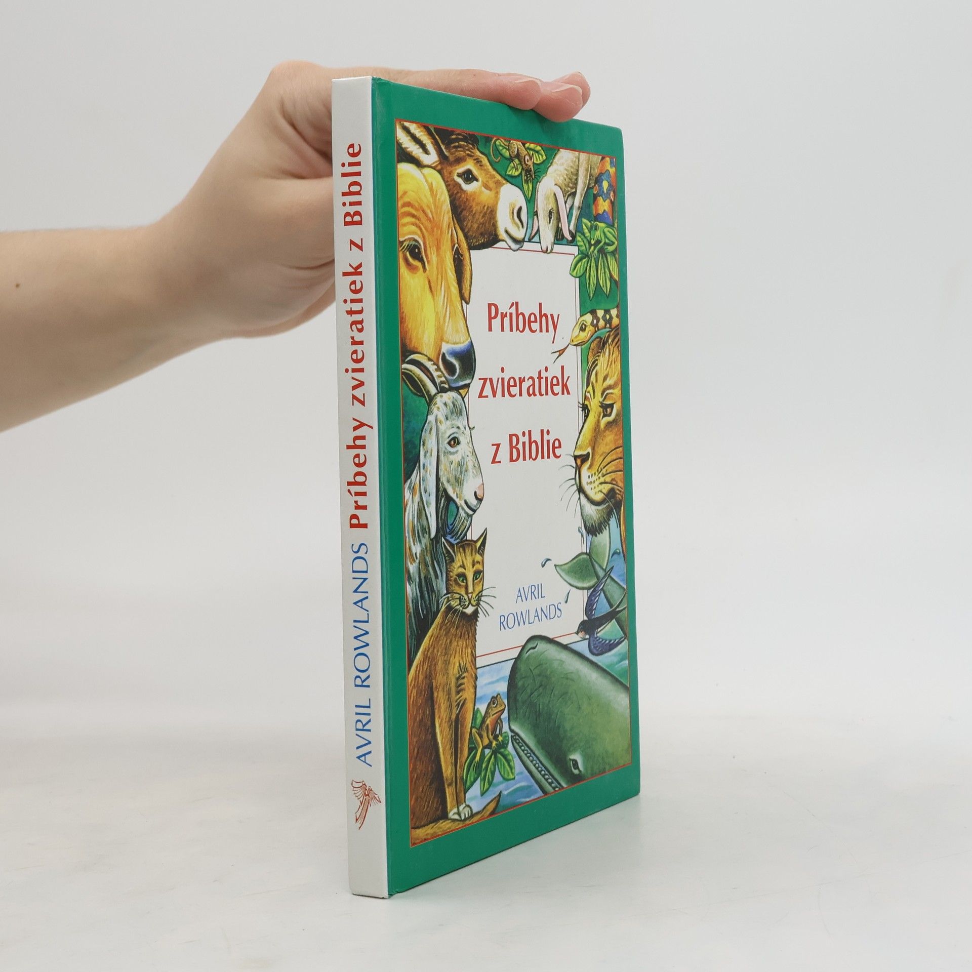 Avril Rowlands Príbehy zvieratiek z Bible
