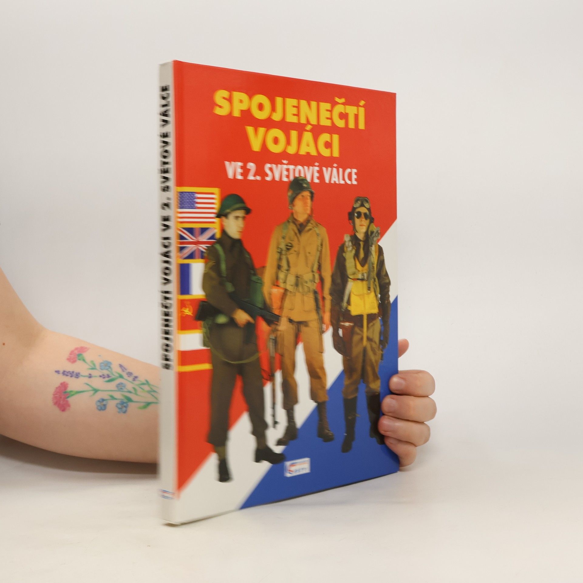 Various authors Spojenečtí vojáci ve 2. světové válce