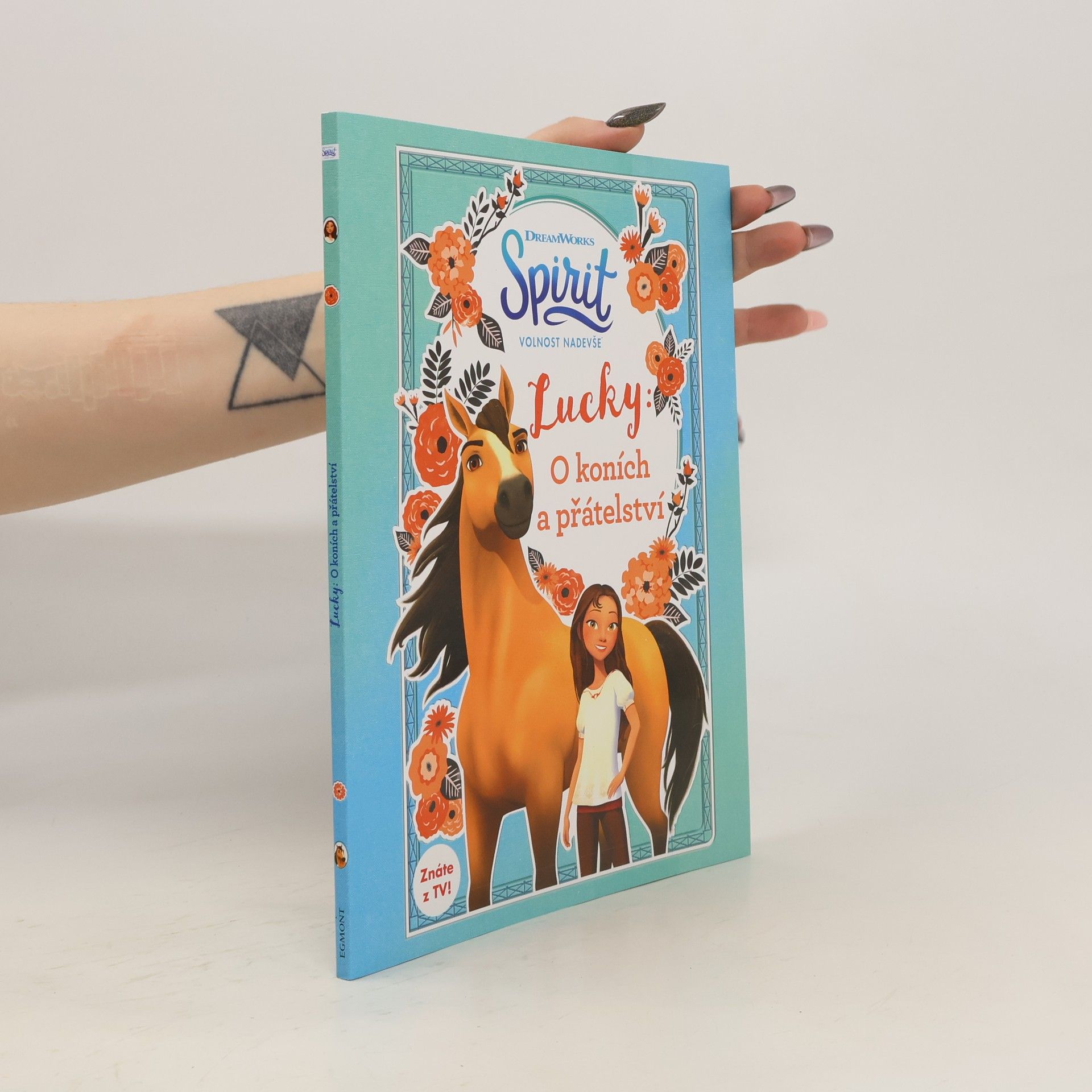 Spirit volnost nadevše - Lucky: O koních a přátelství