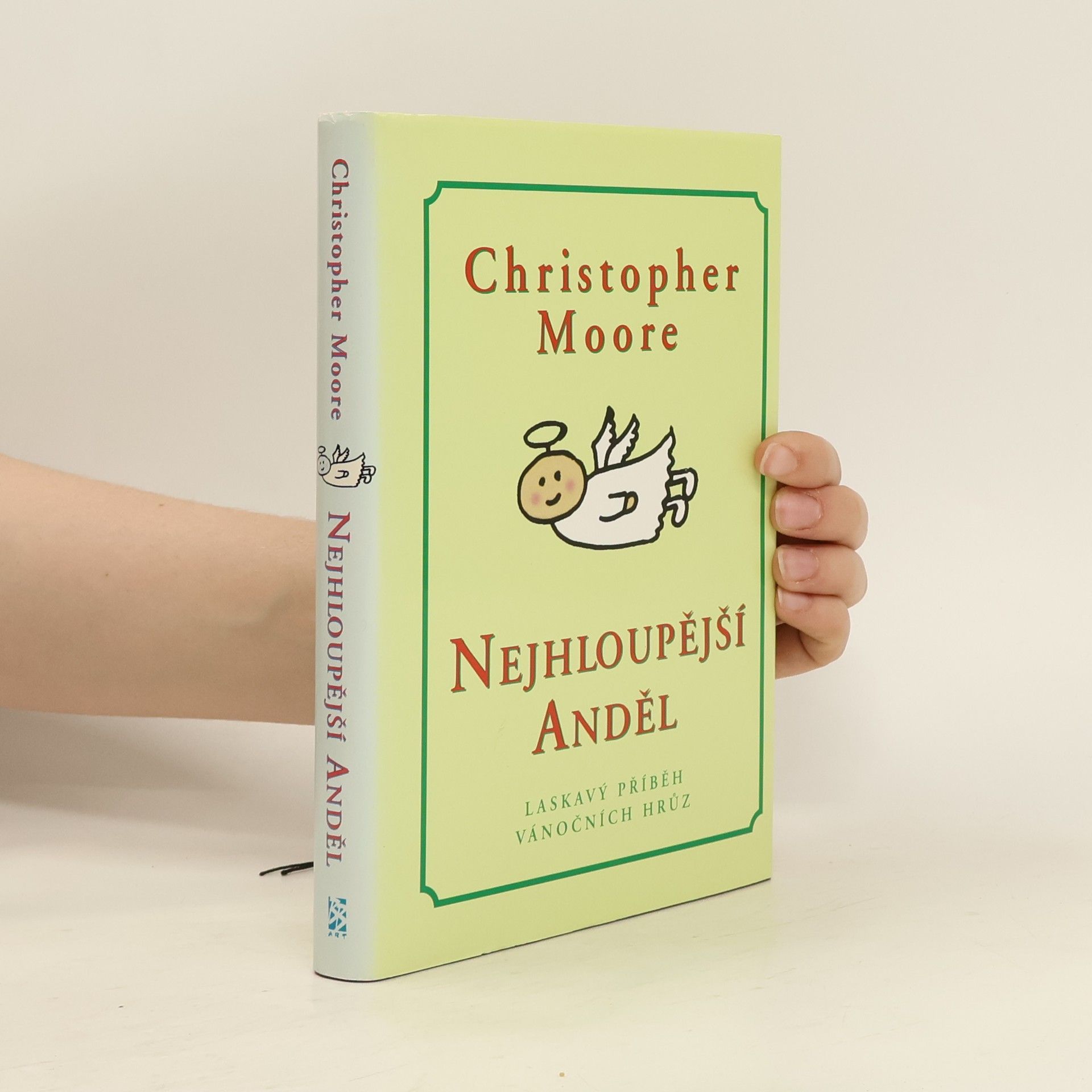 Christopher Moore Nejhloupější anděl