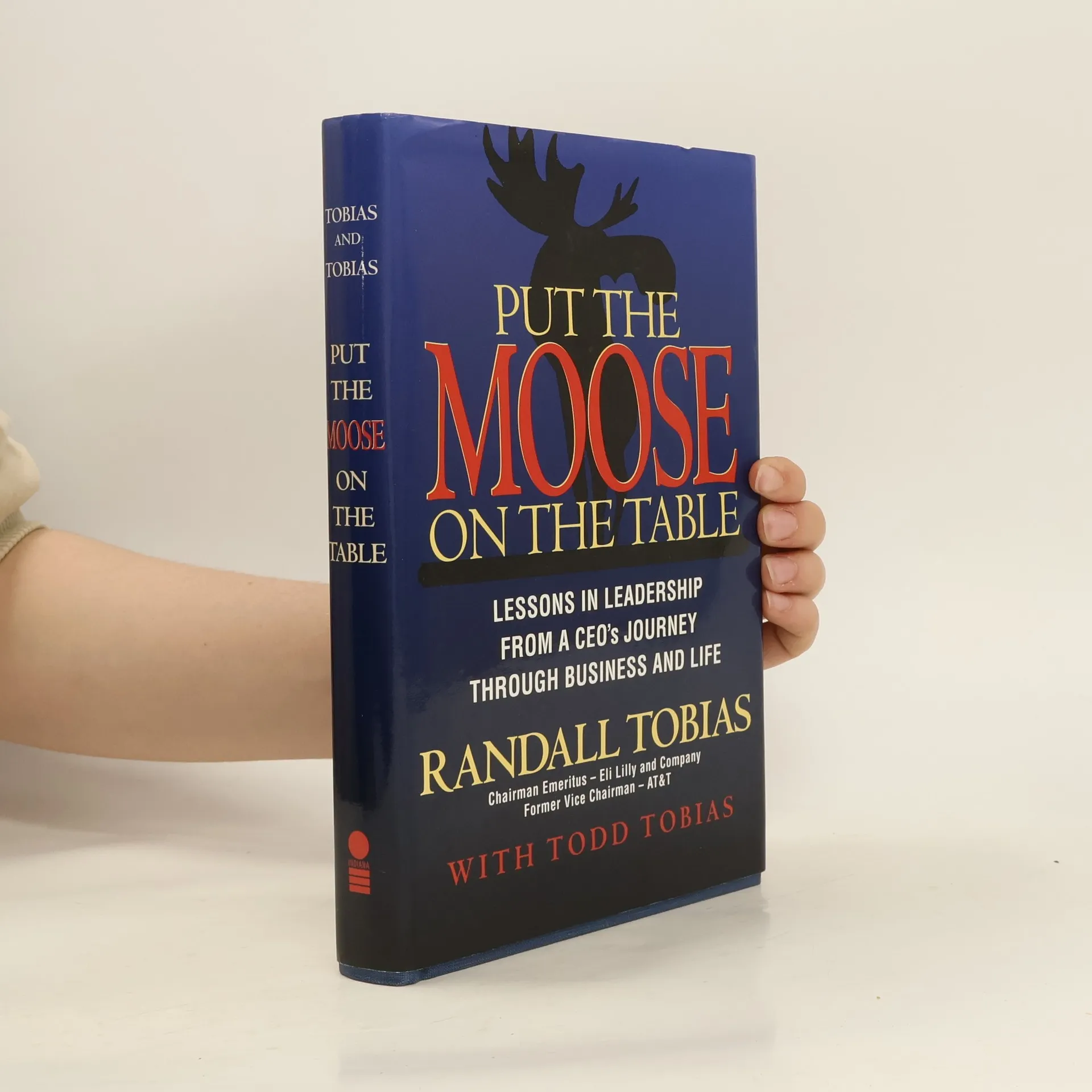 Put the Moose on the Table | Book | Hardcover | Randall Tobias | EN