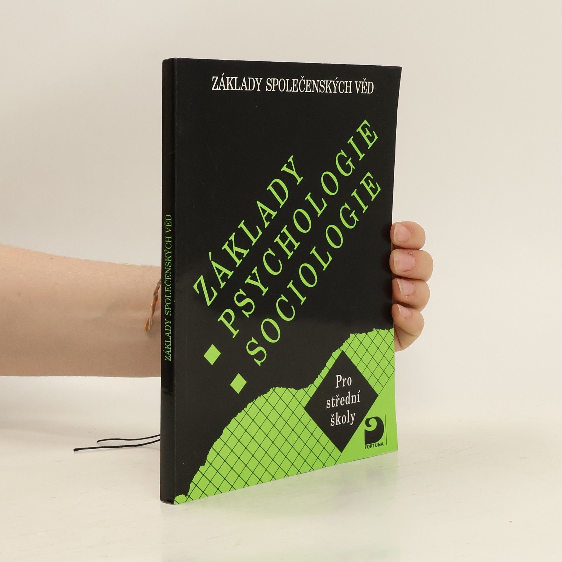Ilona Gillernová Základy psychologie, sociologie pro střední školy