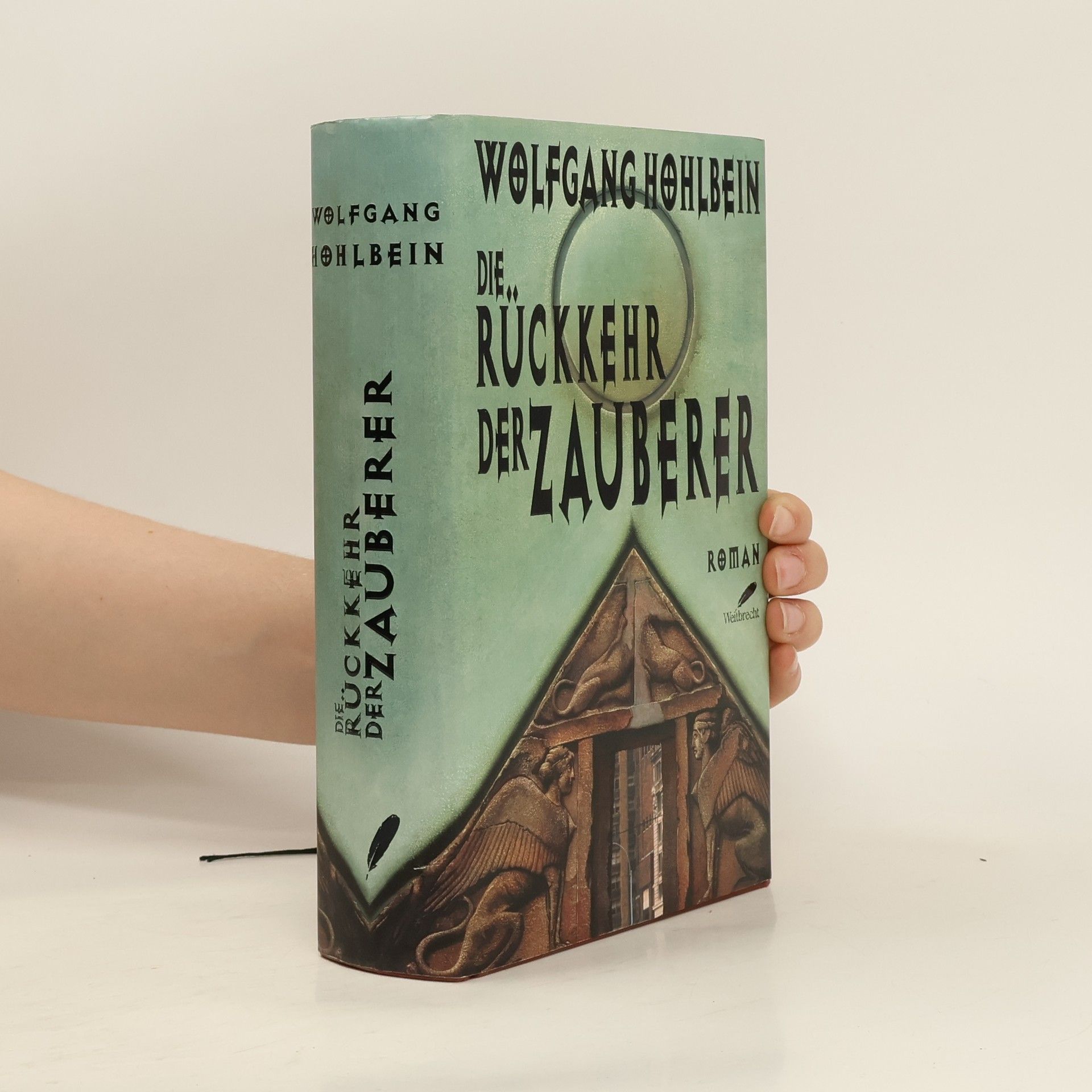 Wolfgang Hohlbein Die Rückkehr der Zauberer