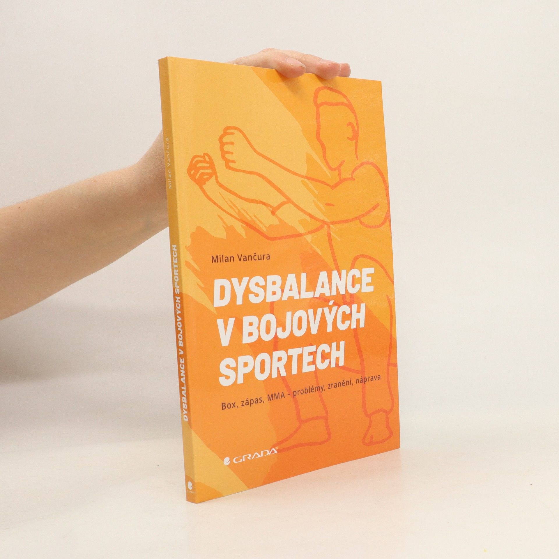 Vančura Milan Dysbalance v bojových sportech