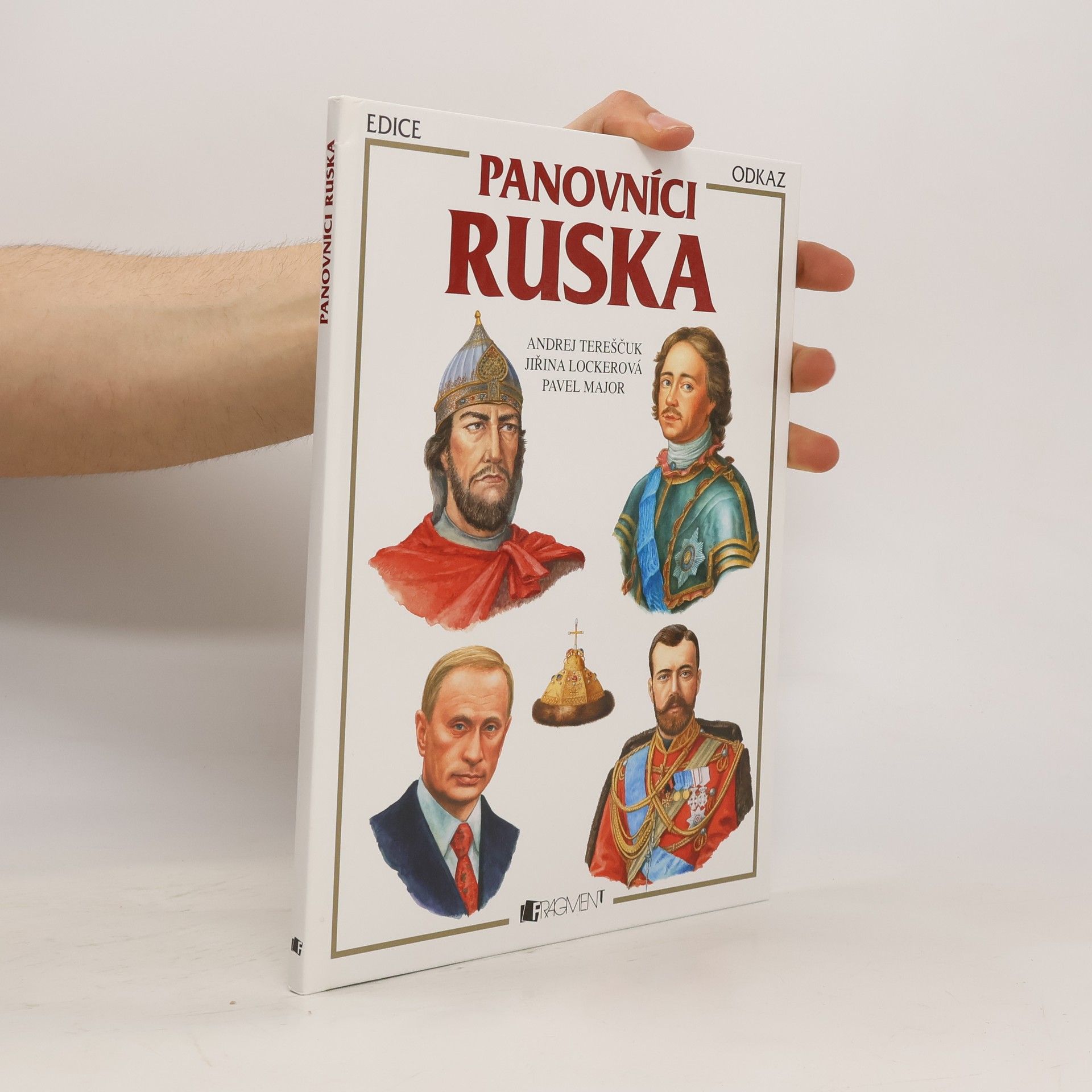 Andrej Tereščuk Panovníci Ruska