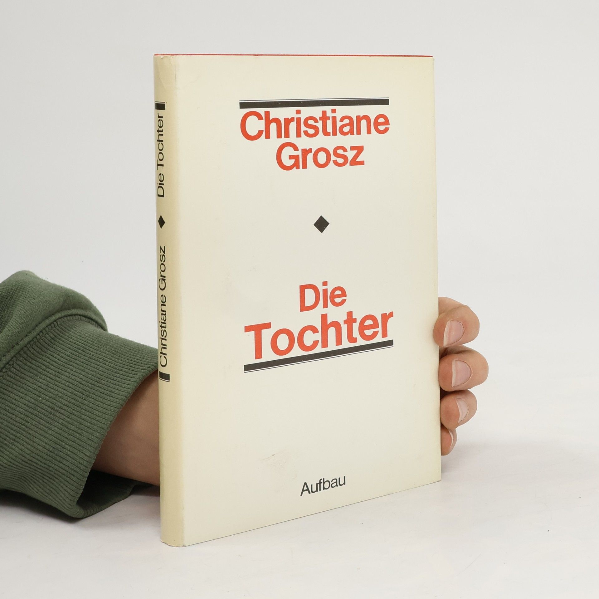Christiane Grosz Die Tochter