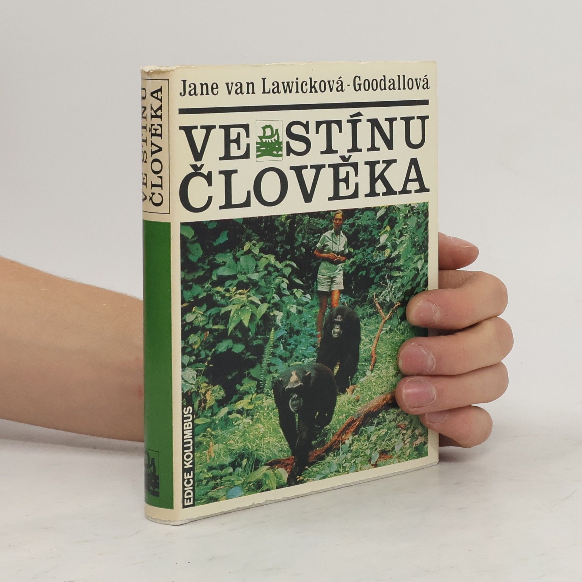 Jane Goodall Ve stínu člověka