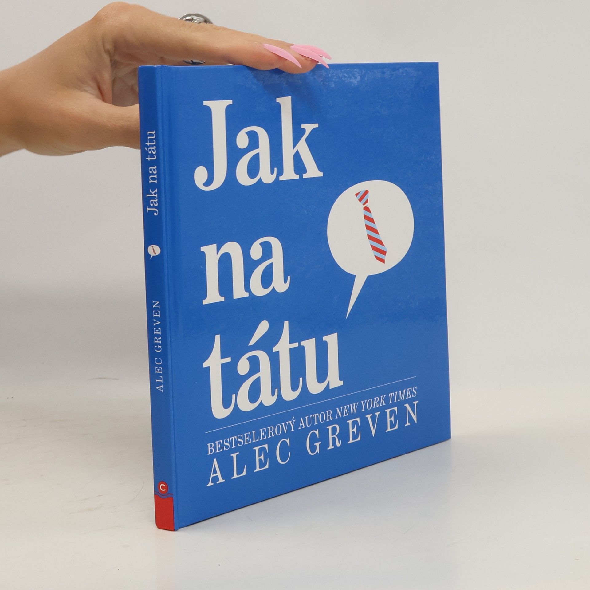 Alec Greven Jak na tátu