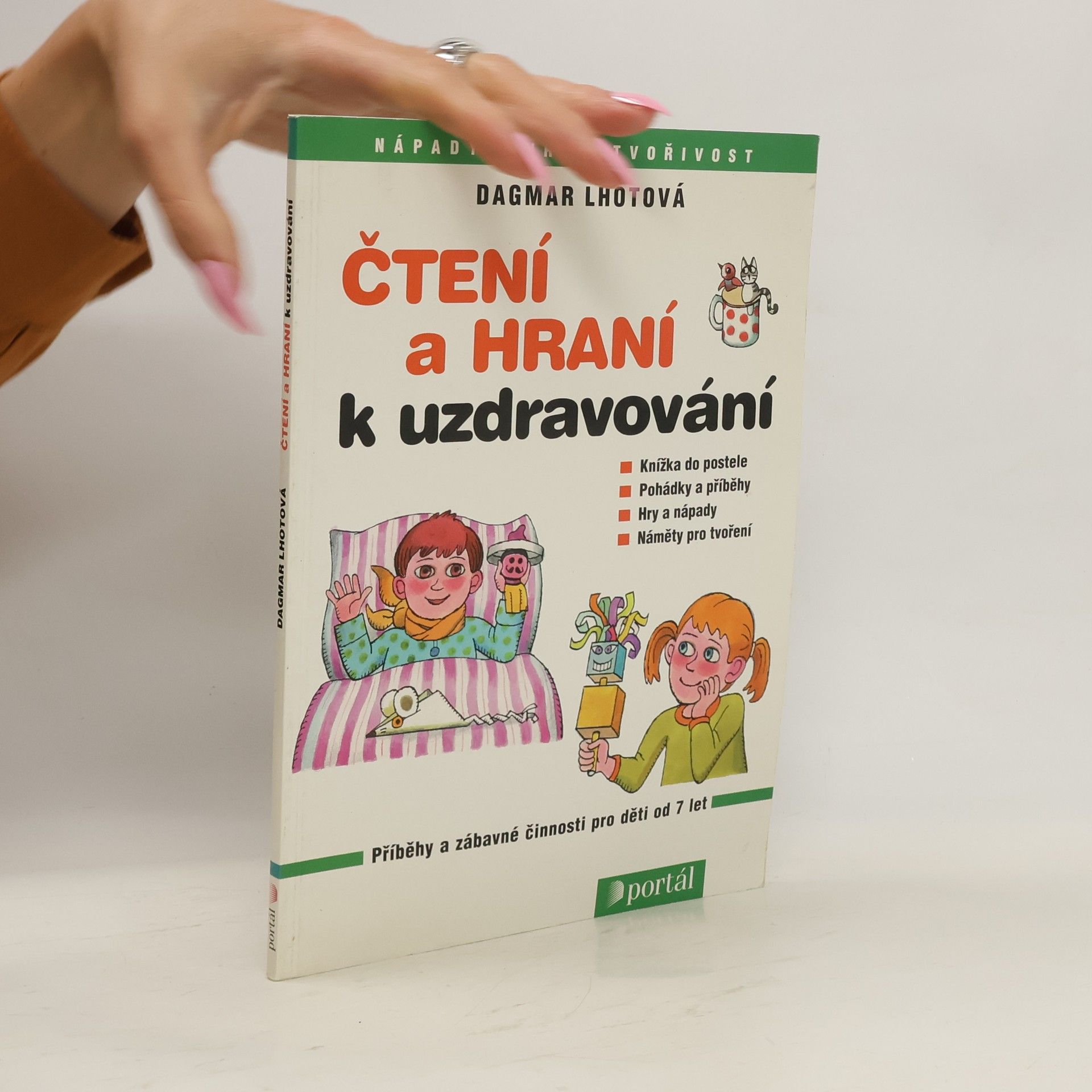 Dagmar Lhotová Čtení a hraní k uzdravování