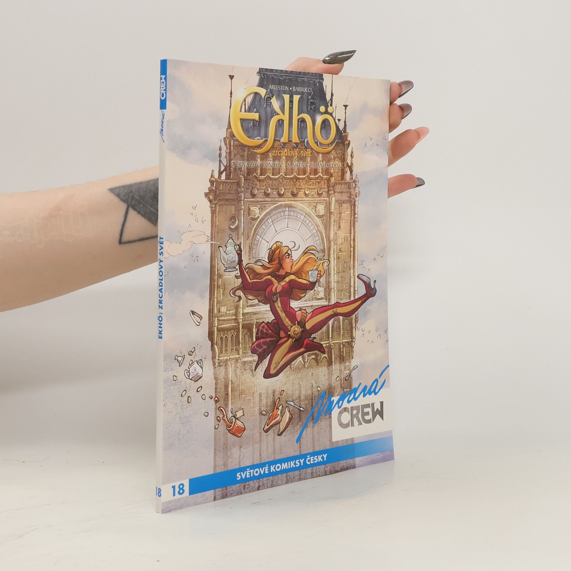 Christophe Arleston Ekhö: Zrcadlový svět 7 a 8