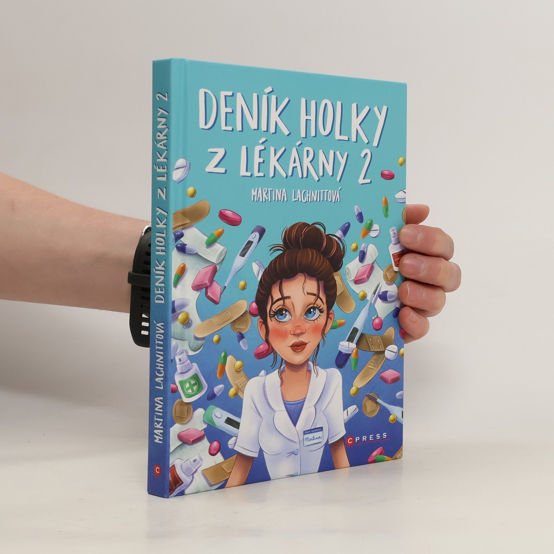 Martina Lachnittová Deník holky z lékárny 2