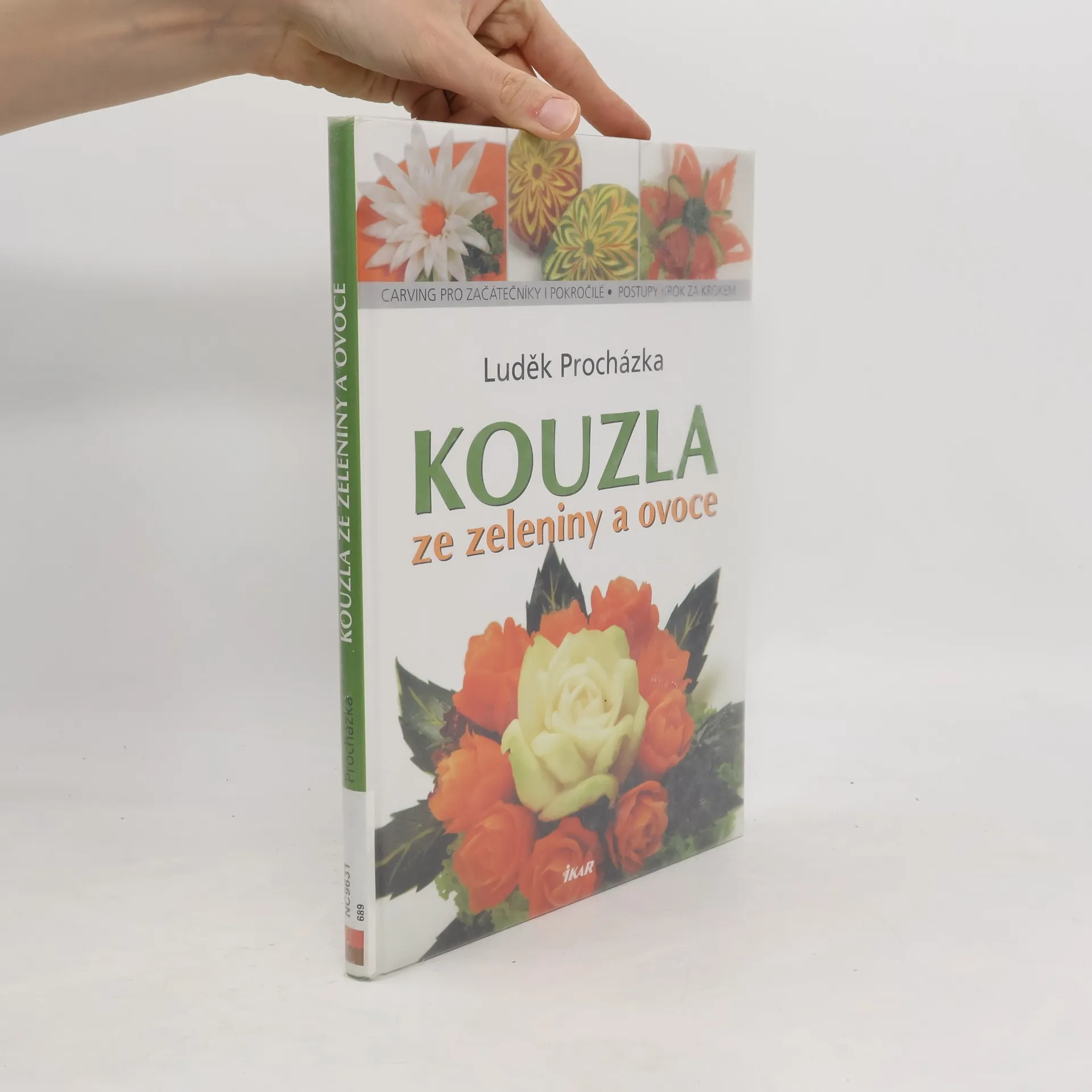Kouzla ze zeleniny a ovoce | Book | Hardcover | Luděk Procházka | CS