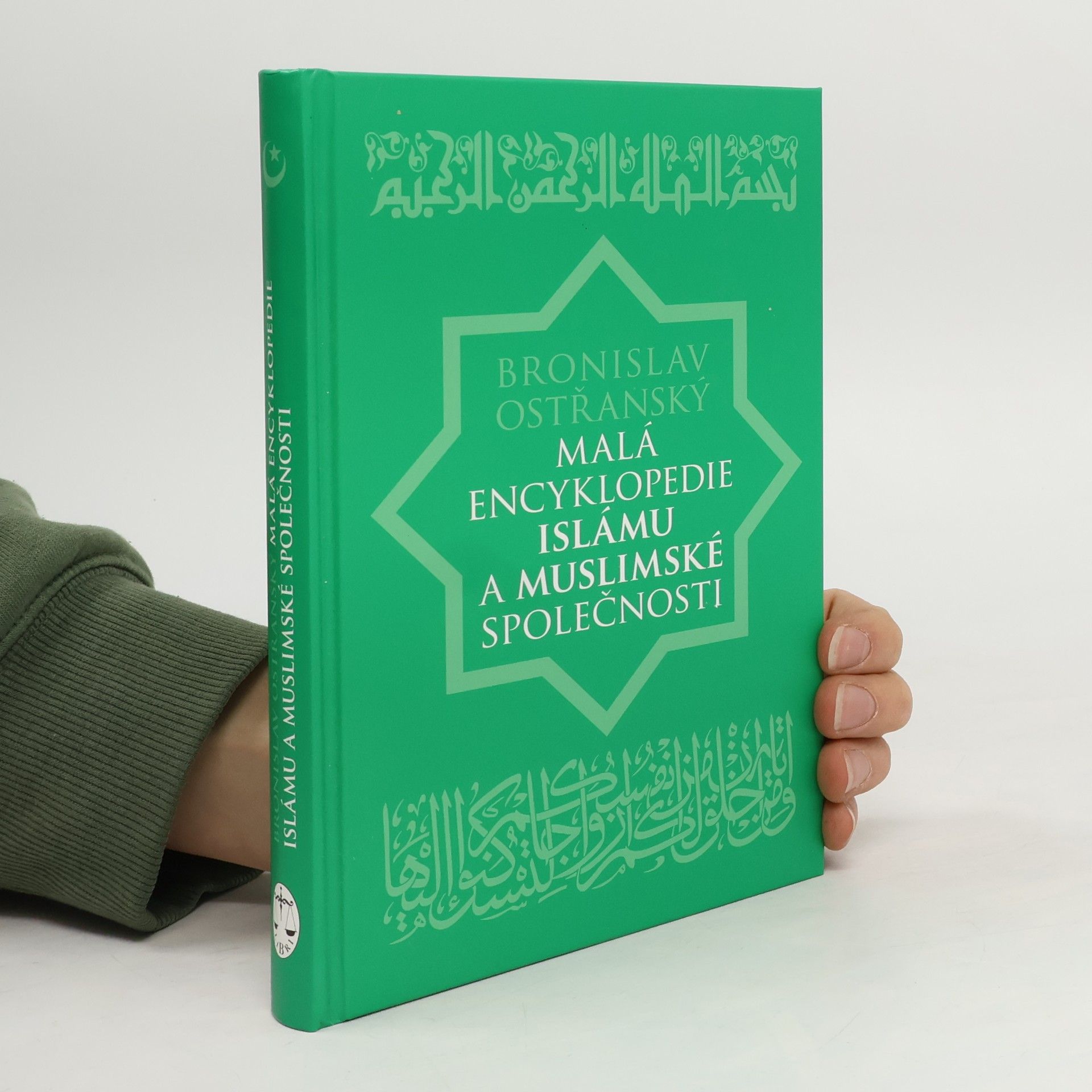 Bronislav Ostřanský Malá encyklopedie islámu a muslimské společnosti