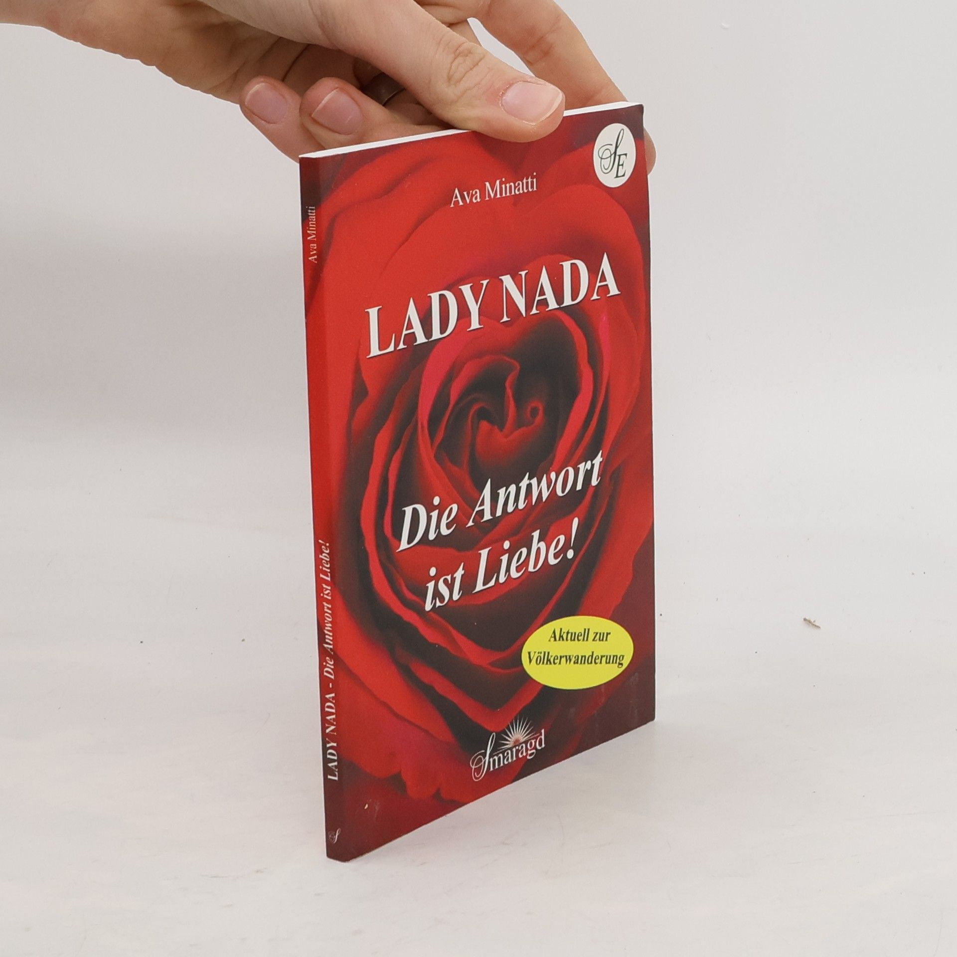Ava Minatti Lady Nada: die Antwort ist Liebe!
