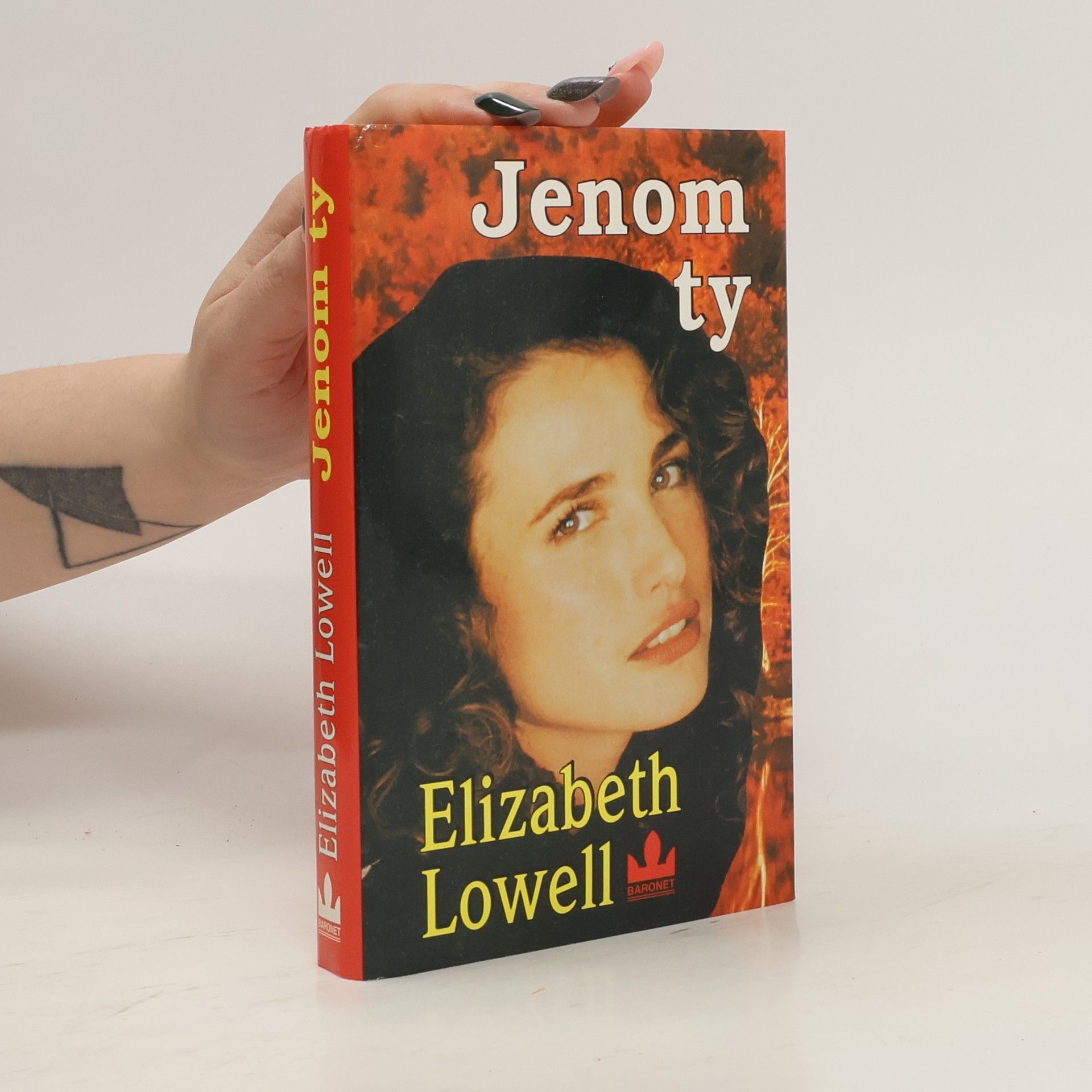 Elizabeth Lowell Jenom ty